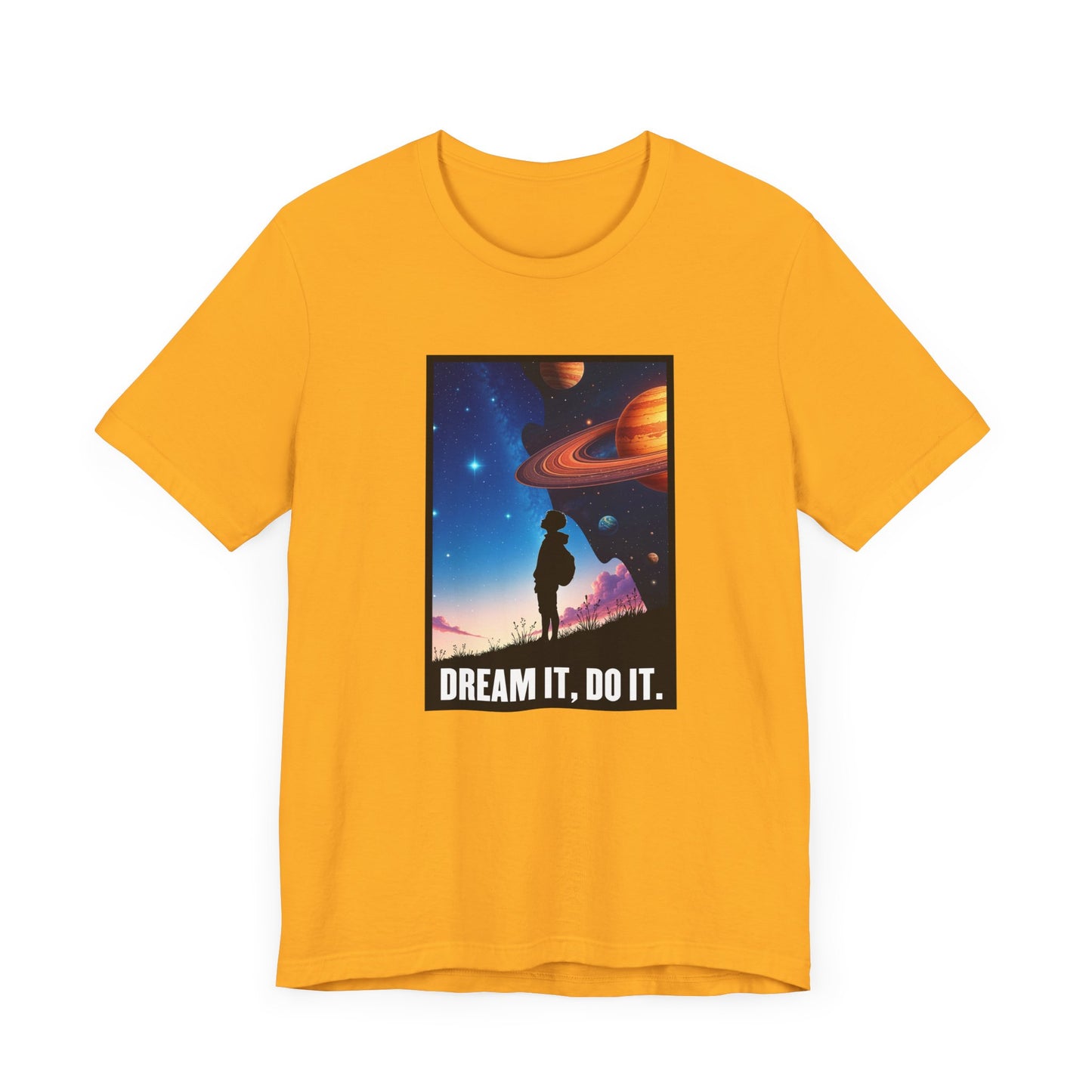 Dream It Do It Shirt, Motivational Quote Tee, Positive Mindset Shirt, Goal Getter Top, Inspirational Gift Tee
