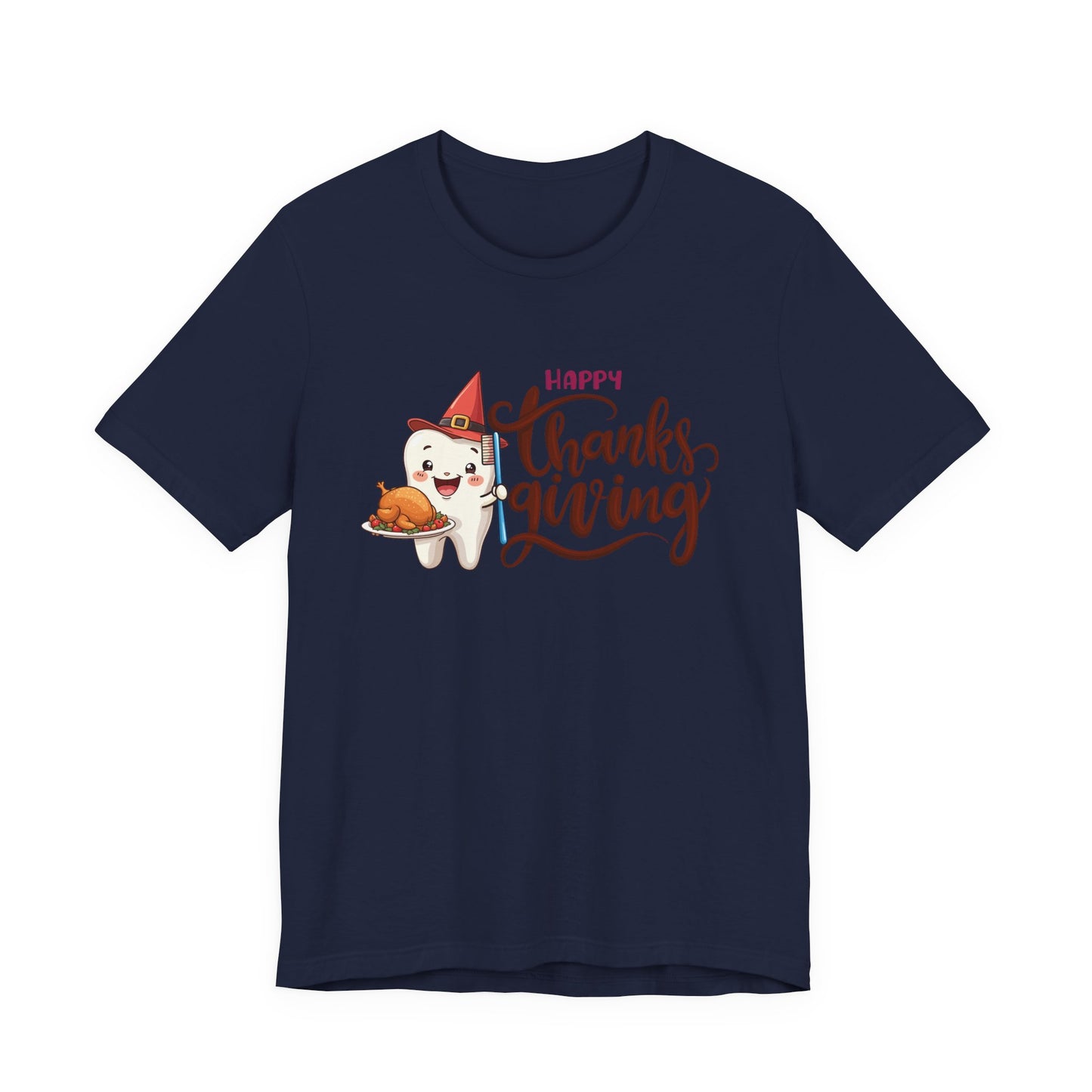 Happy Thanksgiving Dental T Shirt Smiling Tooth with Turkey Plate, Toothbrush, and a Cap