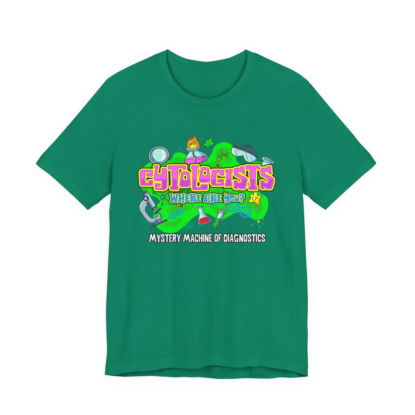 Cytologists Where Are You T-Shirt – Mystery Machine of Diagnostics Science Lab Design