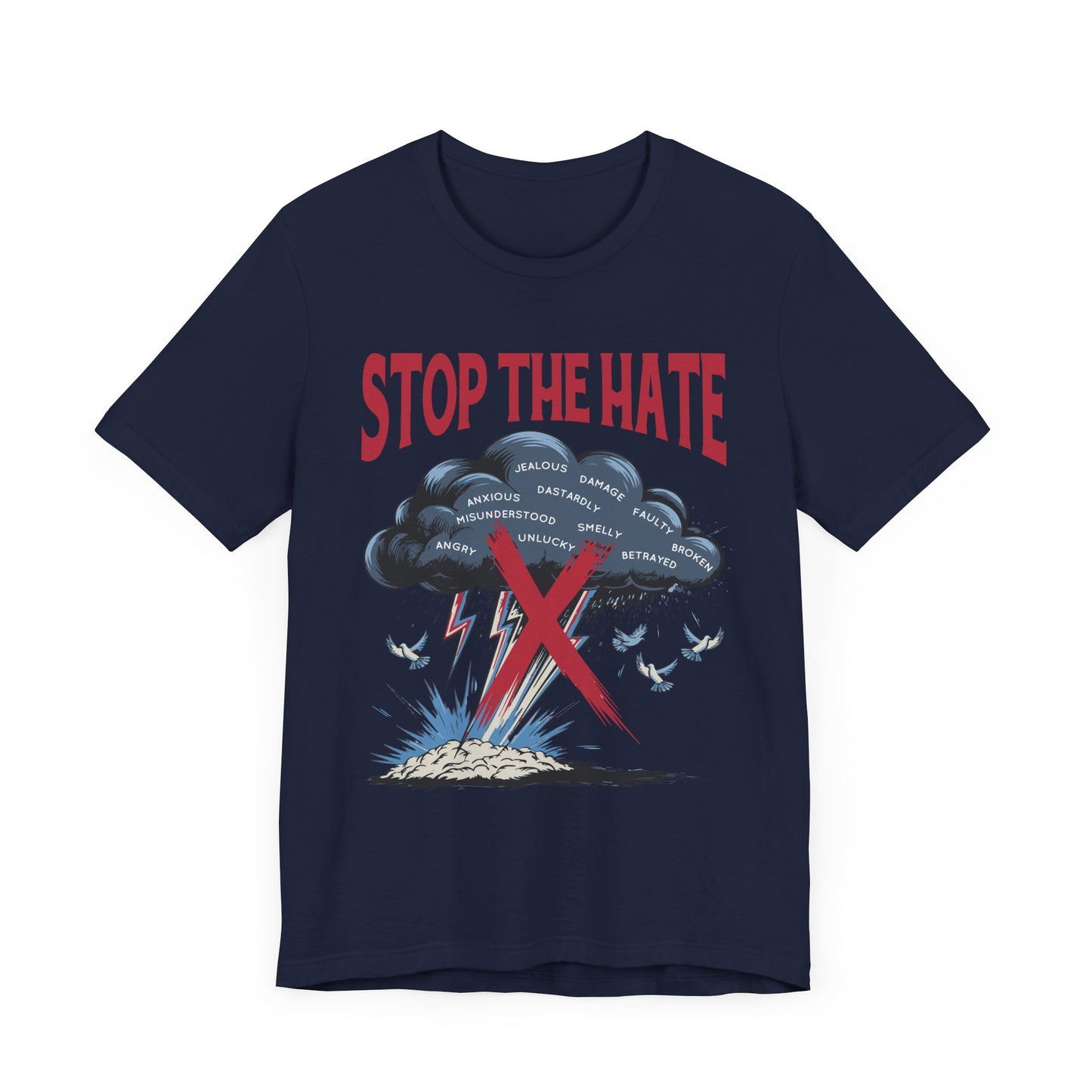 STOP the HATE | Black Cloud Striking Ground with Lightning Graphic T-Shirt