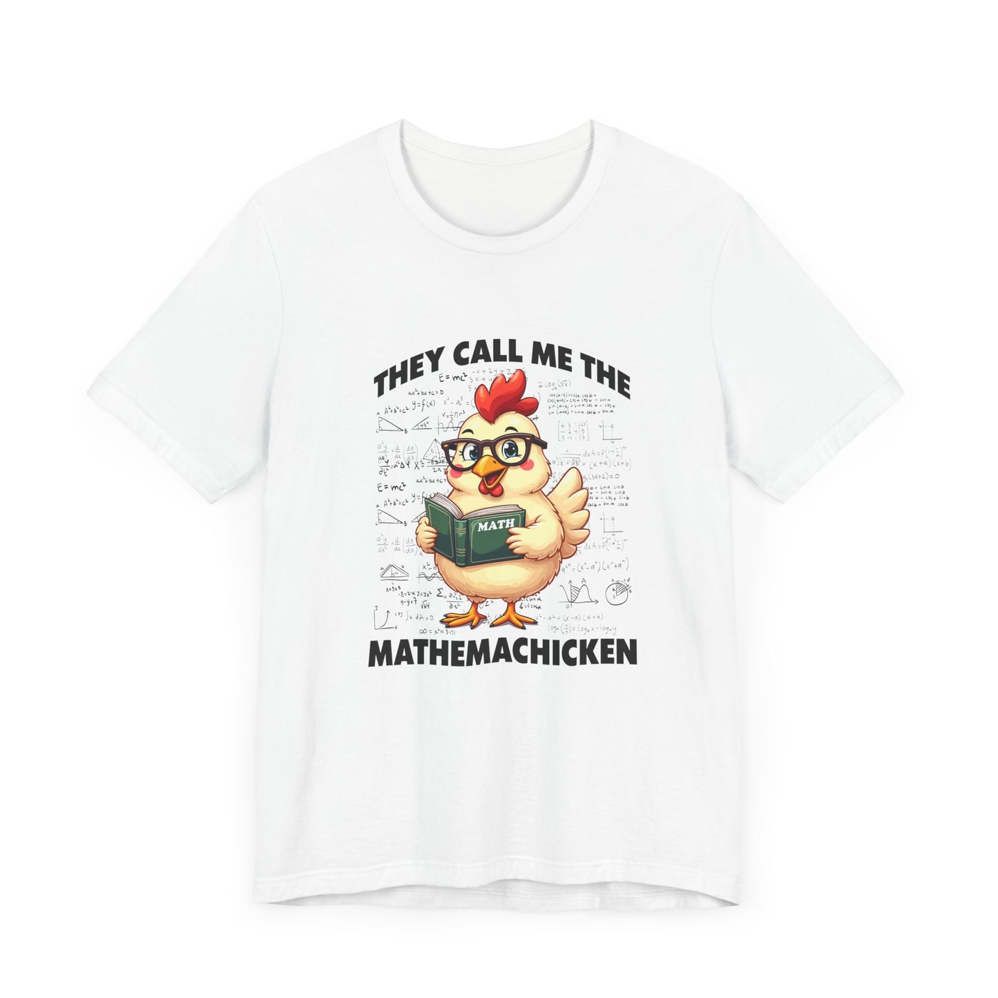 Math Lover Chicken T-Shirt – Geeky Poultry and Equations Design