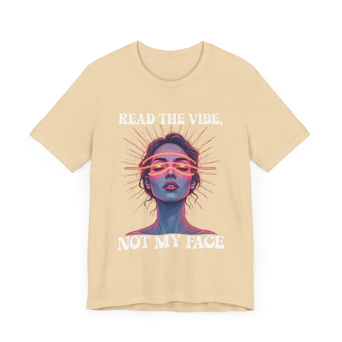 Read the Mind, Not My Face – Inviting to Look Deeper than What’s Visible Graphic T-Shirt