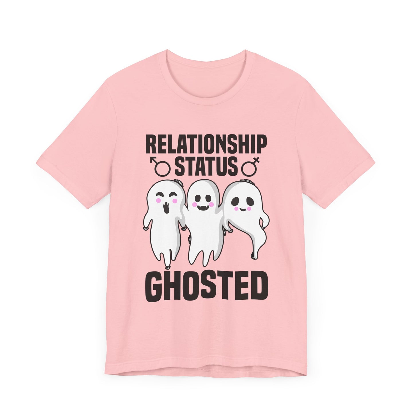 Relationship status ghosted - unisex tshirt