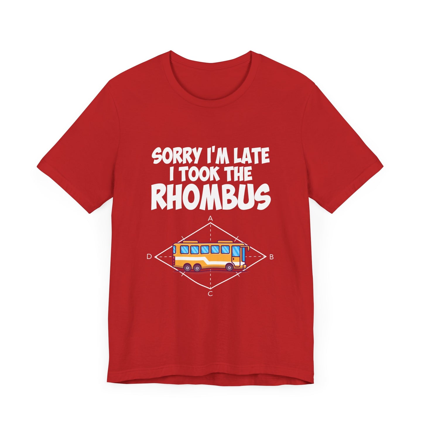 Math Joke Shirt – I Took the Rhombus Geometry Bus Graphic
