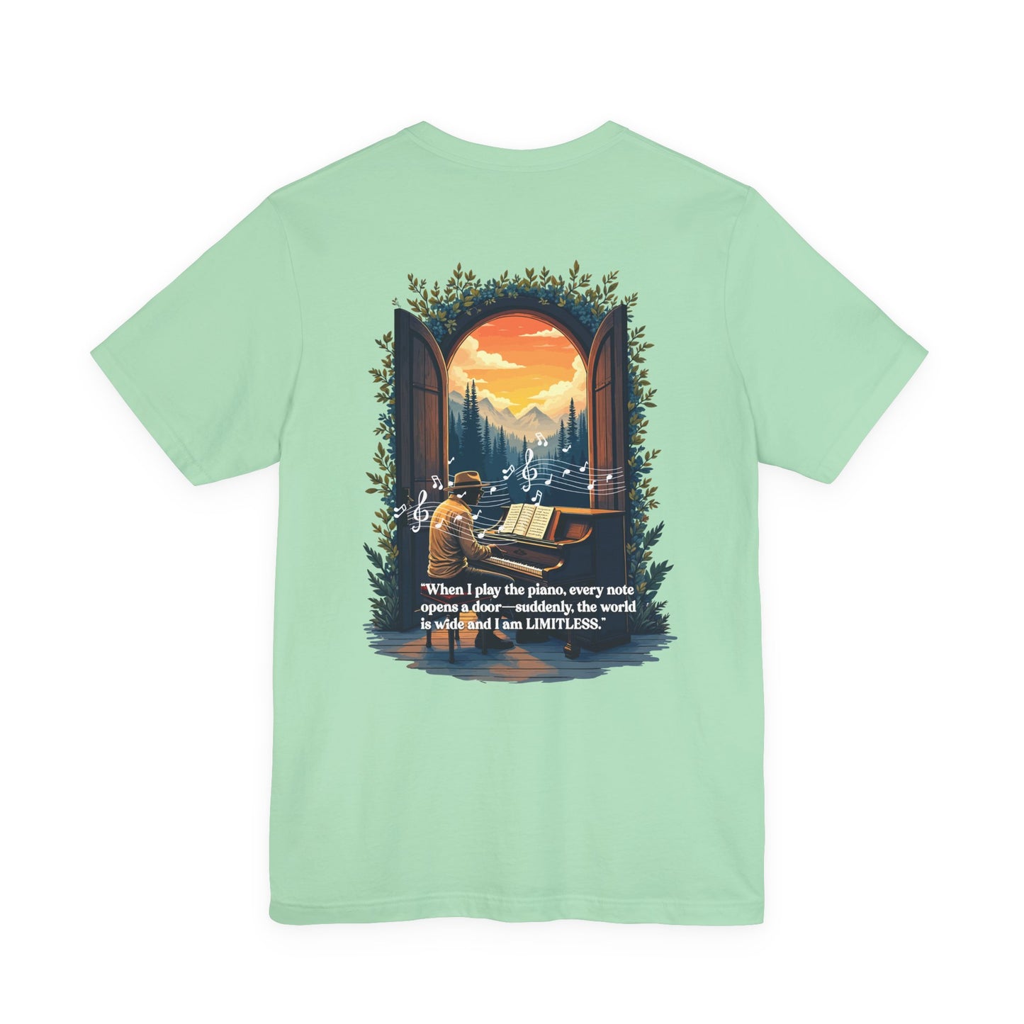 Limitless T-Shirt – Inspirational Piano and Nature Doorway Design