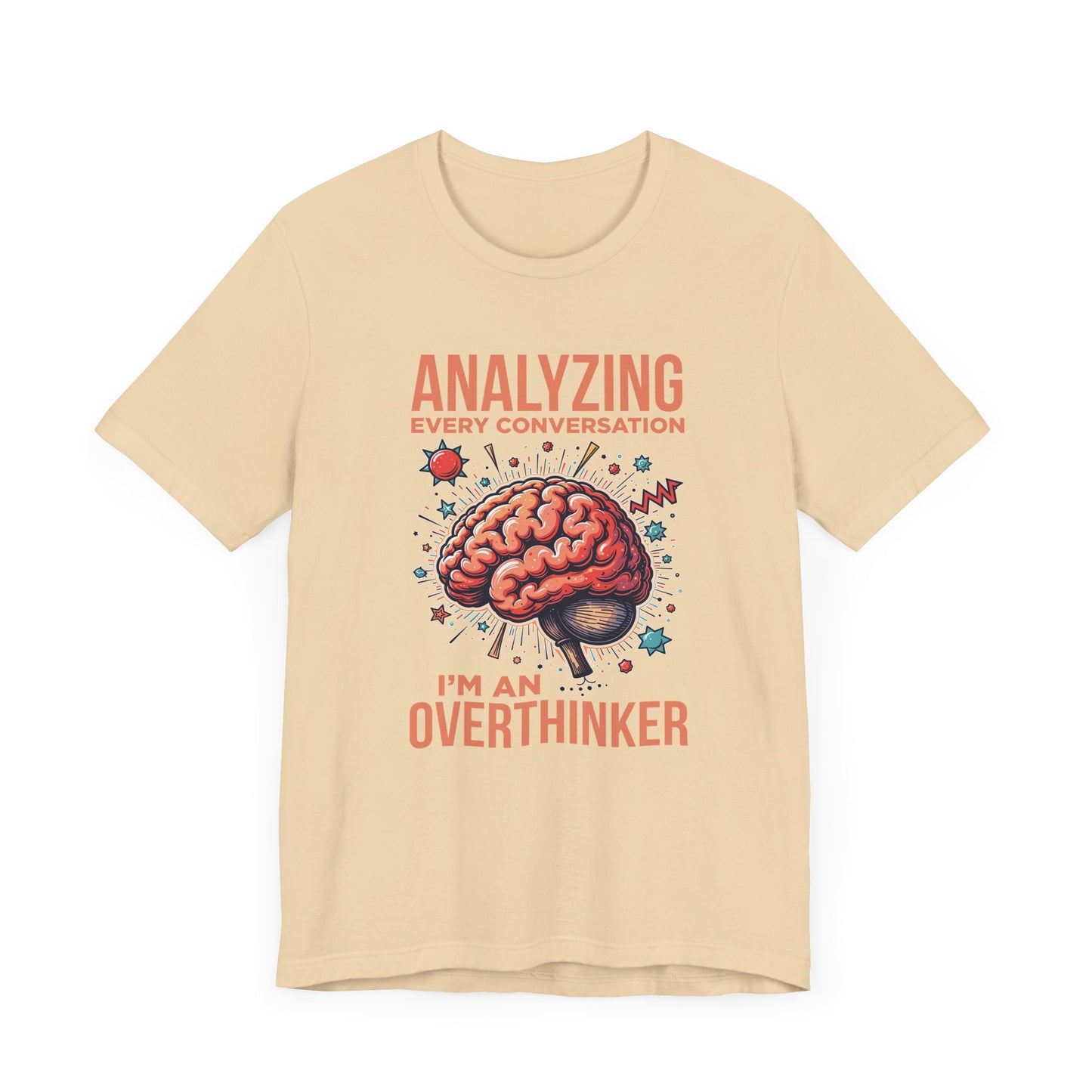 Can’t Talk I’m Busy Overthinking Tee, Mental Spiral Shirt, Anxious Brain Humor Tee, Self Aware Graphic, Relatable Mood Gift
