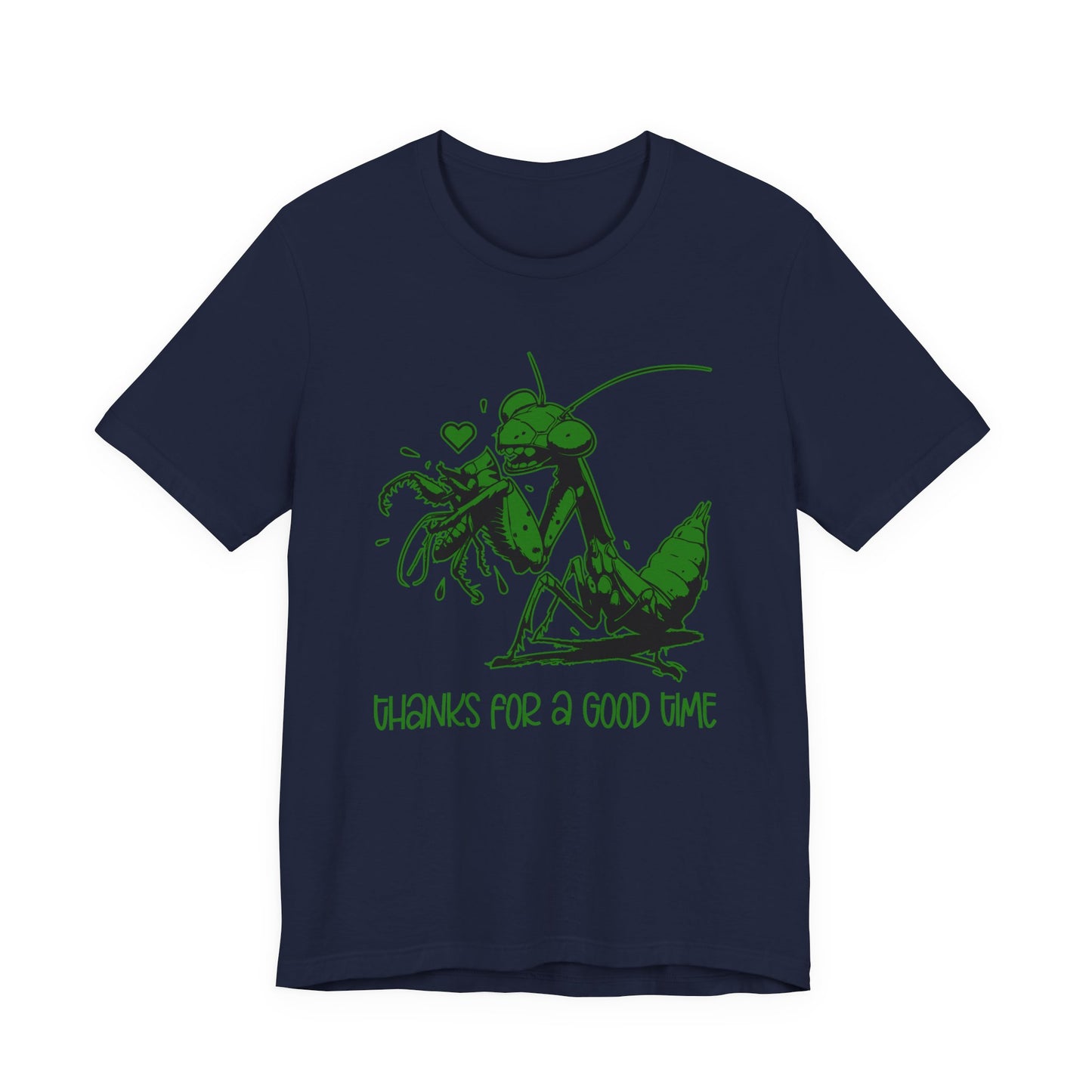 Thanks for a Good Time T-Shirt – Playful Grasshopper Eating Male Graphic Tee