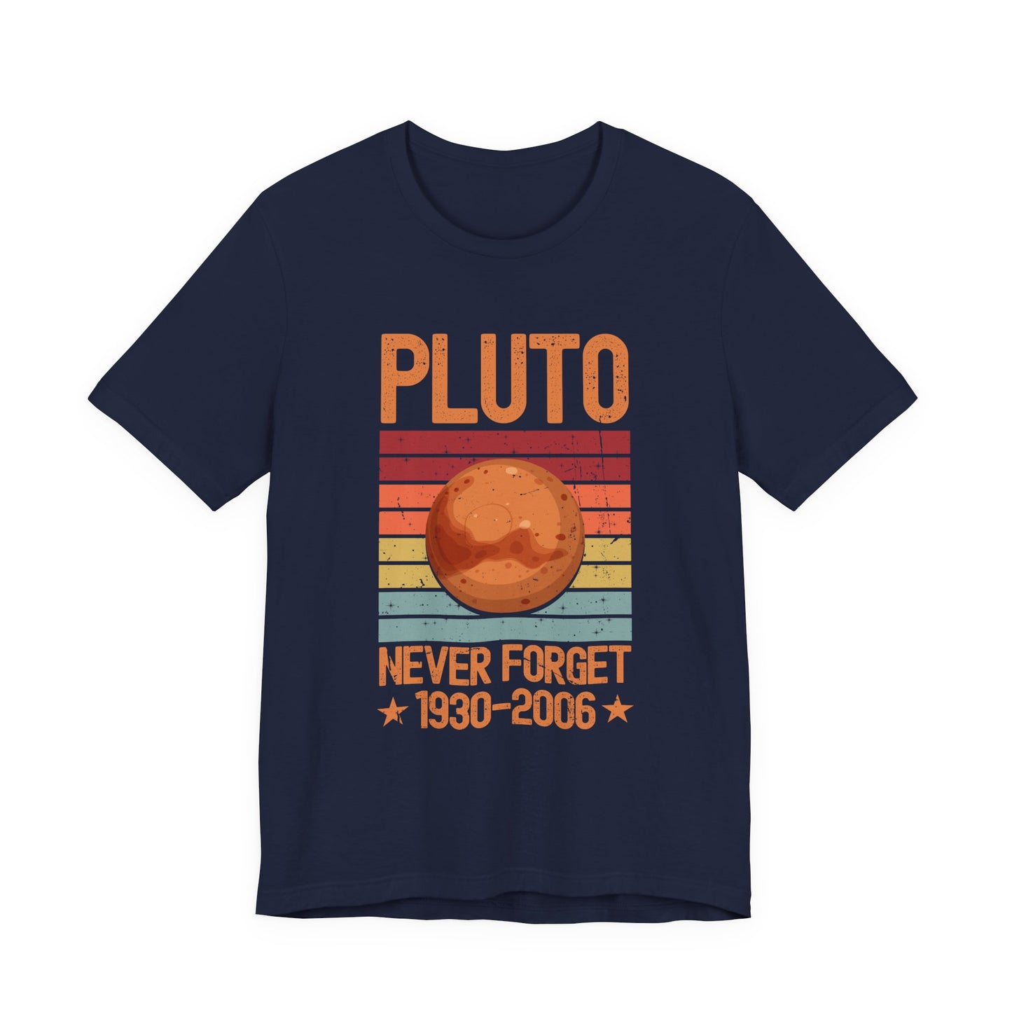 Pluto Never Forget 1930–2006 T-Shirt – Retro Space Science Planet Tee