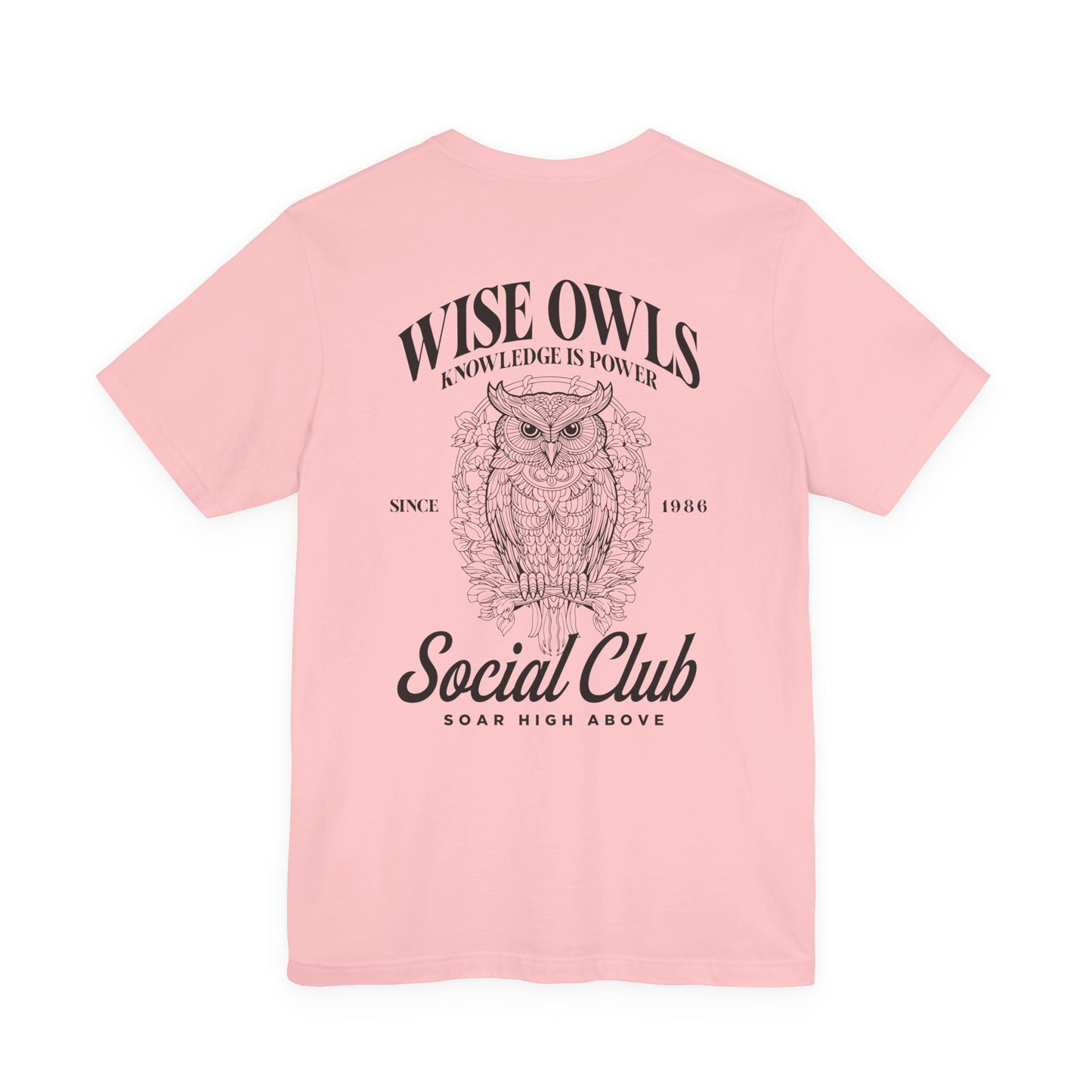 Wise Owl Social Club T-Shirt – Calm Owl on Branch with Empowering Text