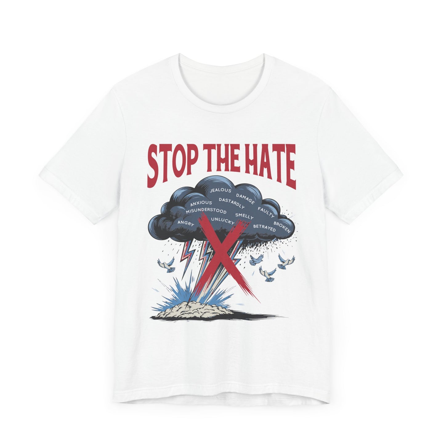STOP the HATE | Black Cloud Striking Ground with Lightning Graphic T-Shirt