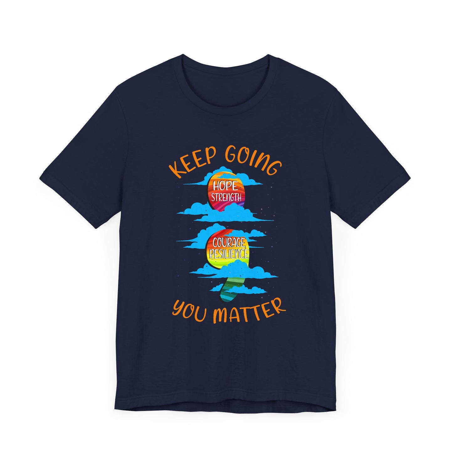 Keep going Semi Colon Rainbow Affirmation Graphic Statement Tee for Mental Health, Recovery, and the Story That Still Continues in Color