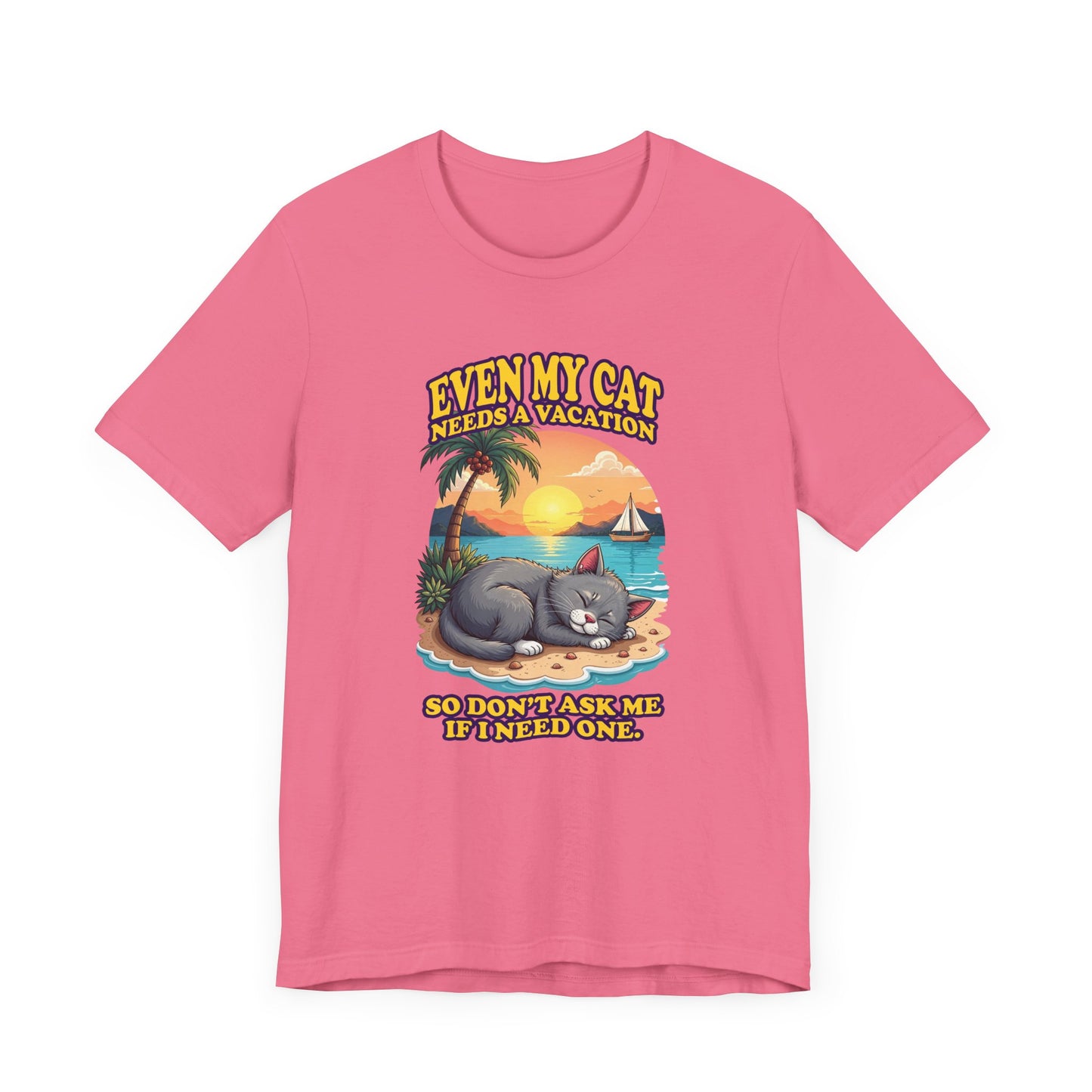 Even My Cat Needs a Vacation T-Shirt – Funny Cat Beach Graphic Tee