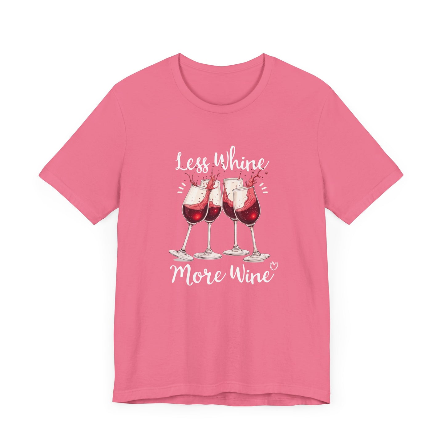Less Whine More Wine Shirt, Funny Wine Lover Tee, Sarcastic Drinking T Shirt, Girls Night Gift, Witty Relaxation Apparel, Wine Mood Top