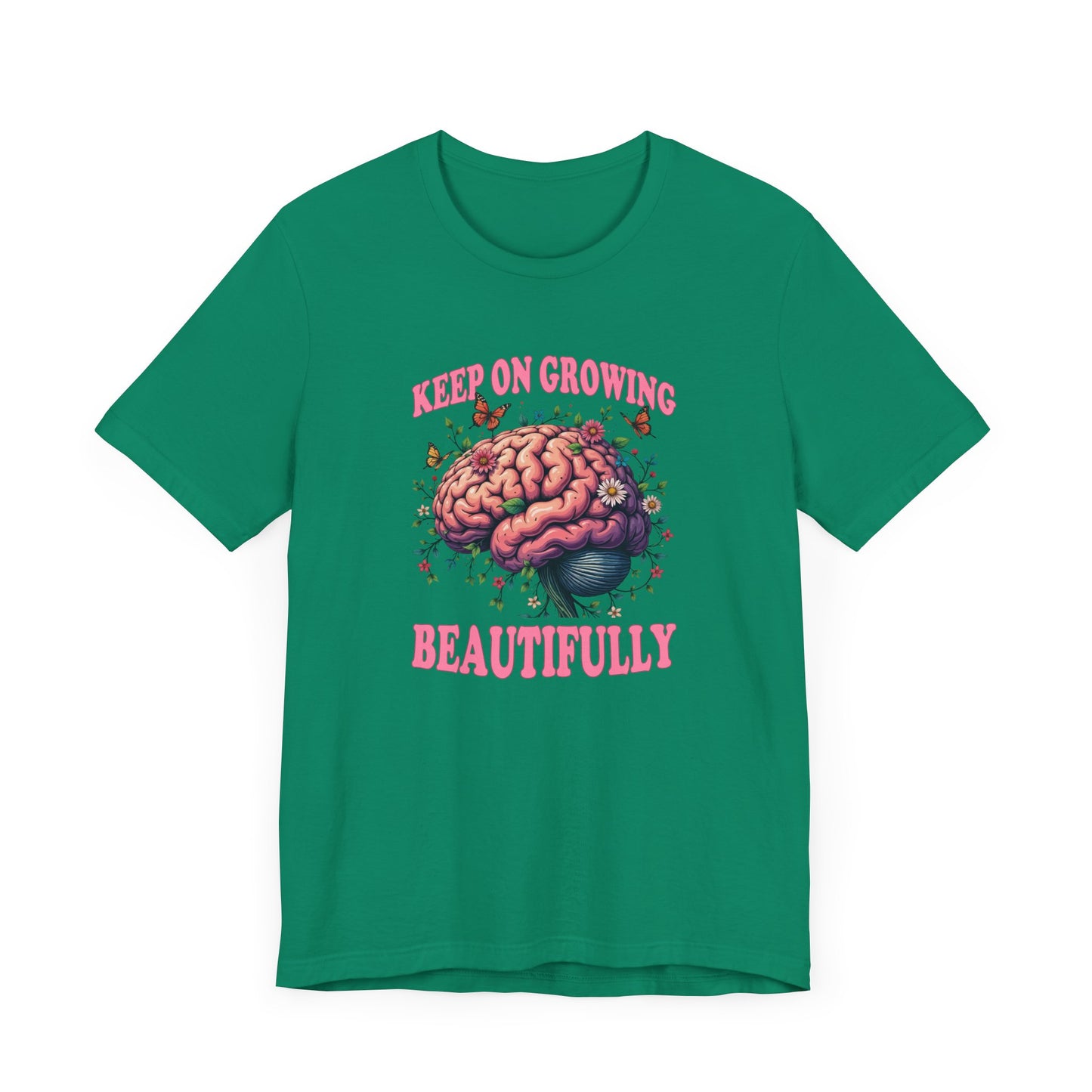 Keep on Growing Beautifully – Brain with Flowers, Plants & Butterflies Graphic T-Shirt