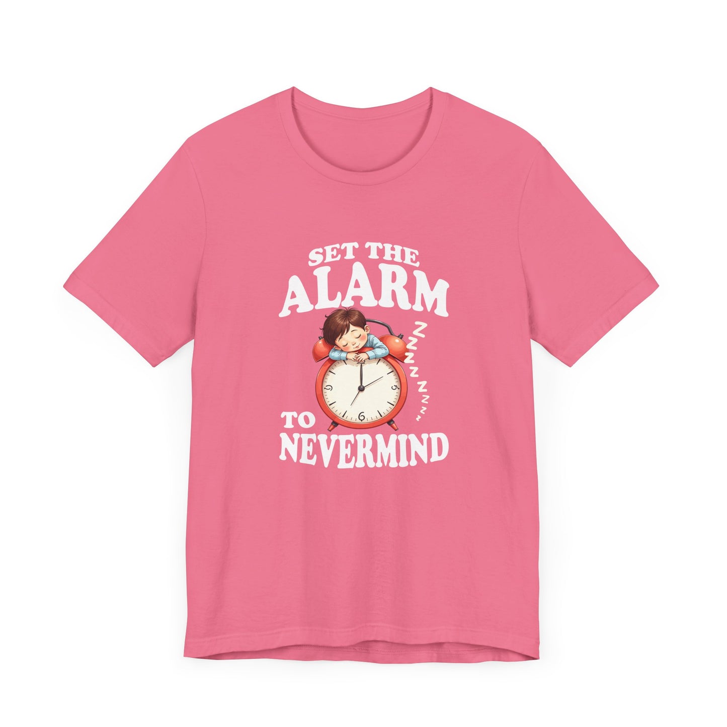 Set the Alarm to Never Mind – Sleeping Boy on Alarm Clock Graphic T-Shirt