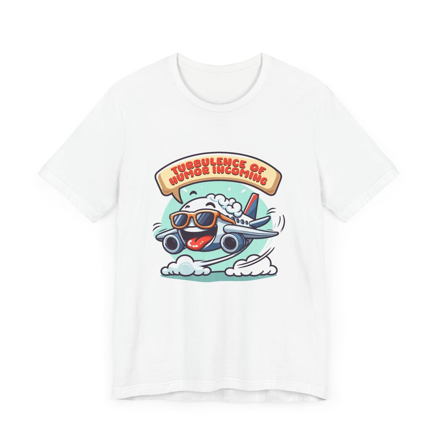 Turbulence of Humor Coming | Flight Landing with Smiling Face & Sunglasses Graphic T-Shirt