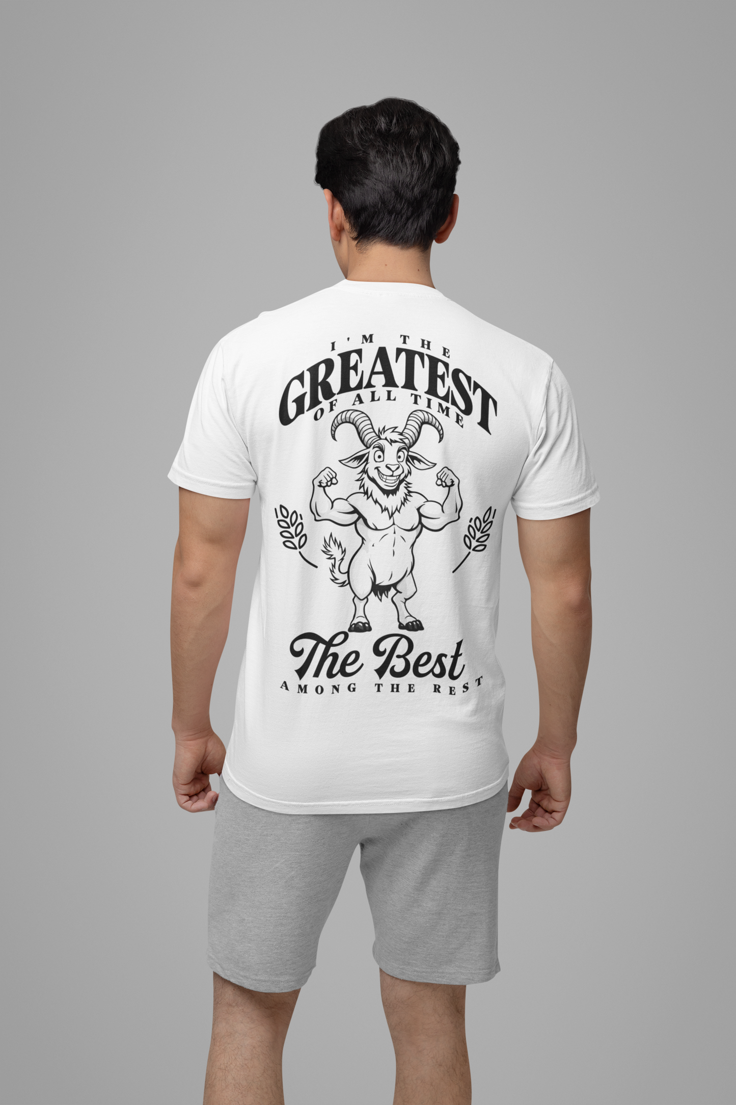 I'm the GREATEST of All Time Strong Goat Bodybuilder T-Shirt