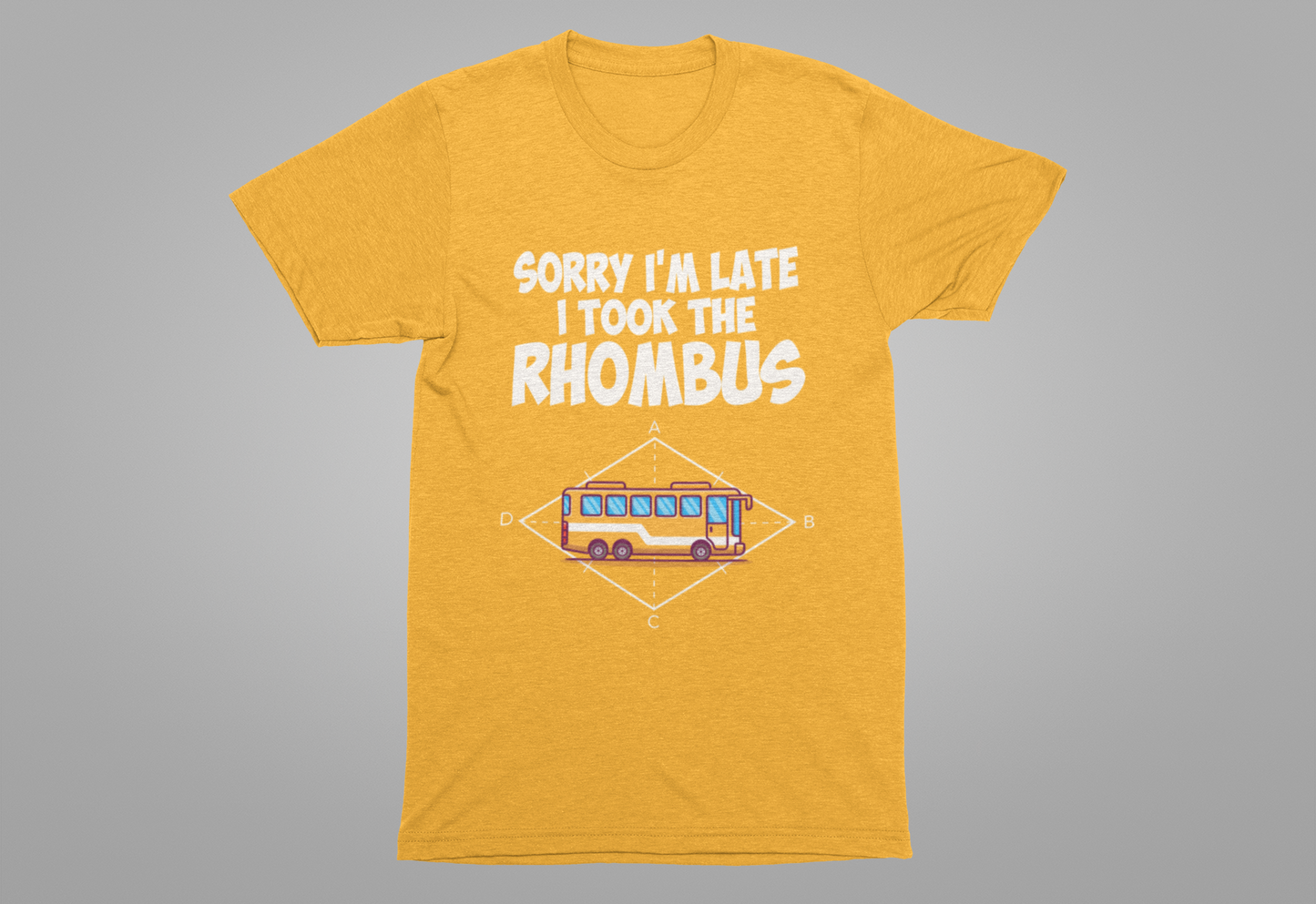 Math Joke Shirt – I Took the Rhombus Geometry Bus Graphic