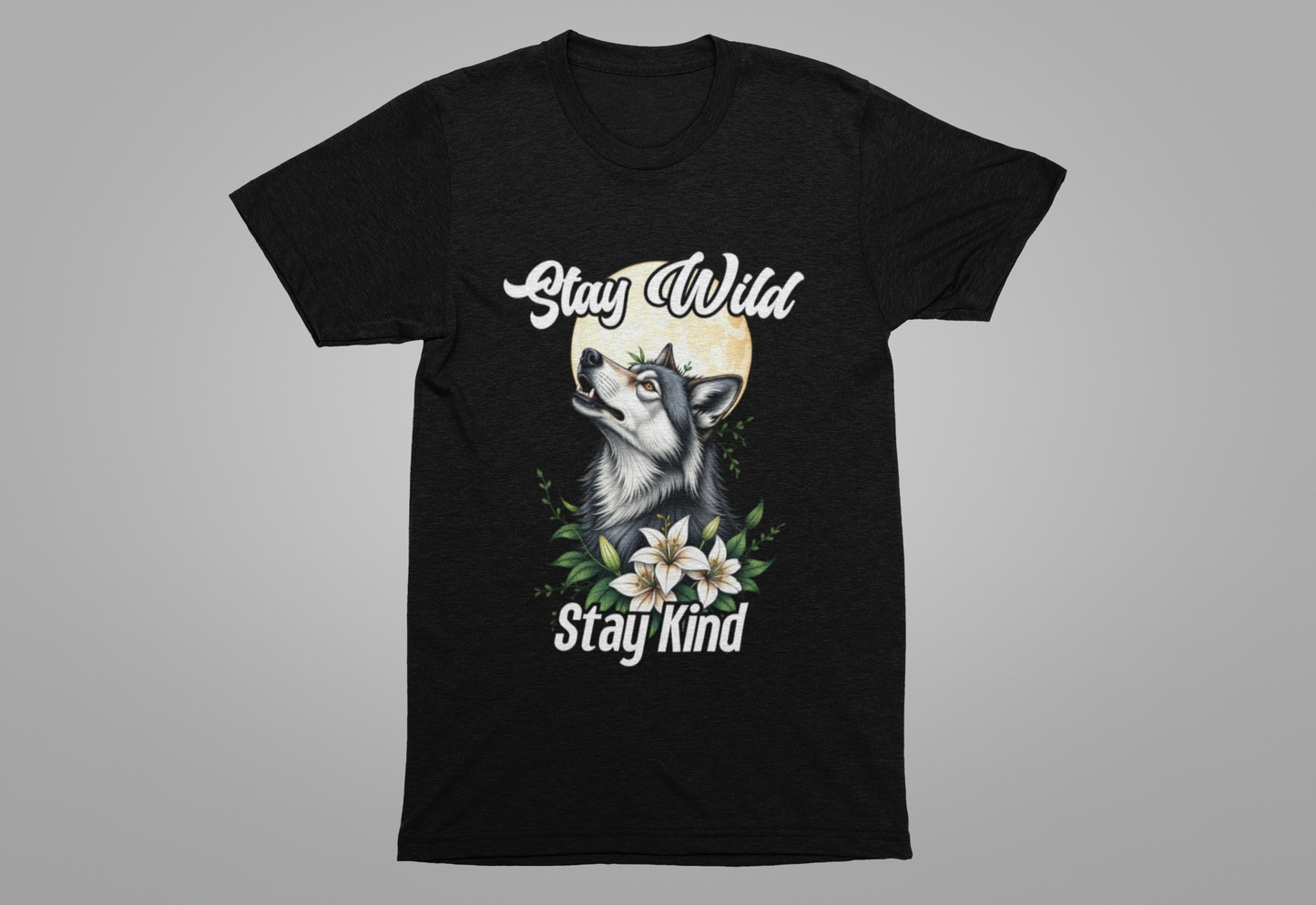 Stay Wild Stay Kind Wolf T-Shirt – Moon and Flower Nature Graphic