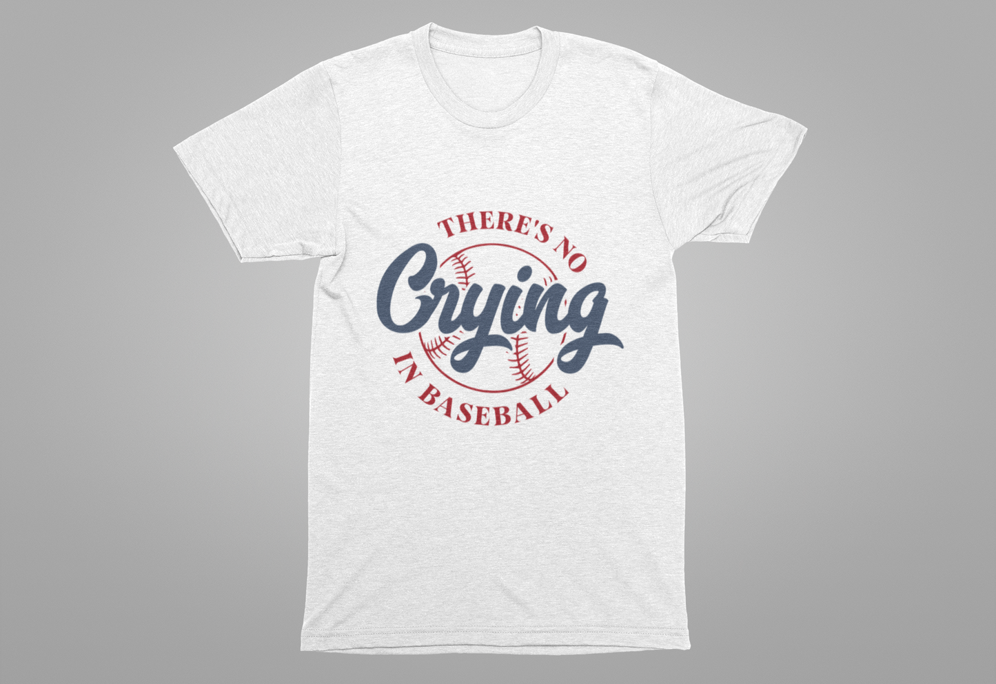 Baseball tshirt -Theres No Crying In Baseball Tshirt Large Baseball Outline with Crying Text Humor