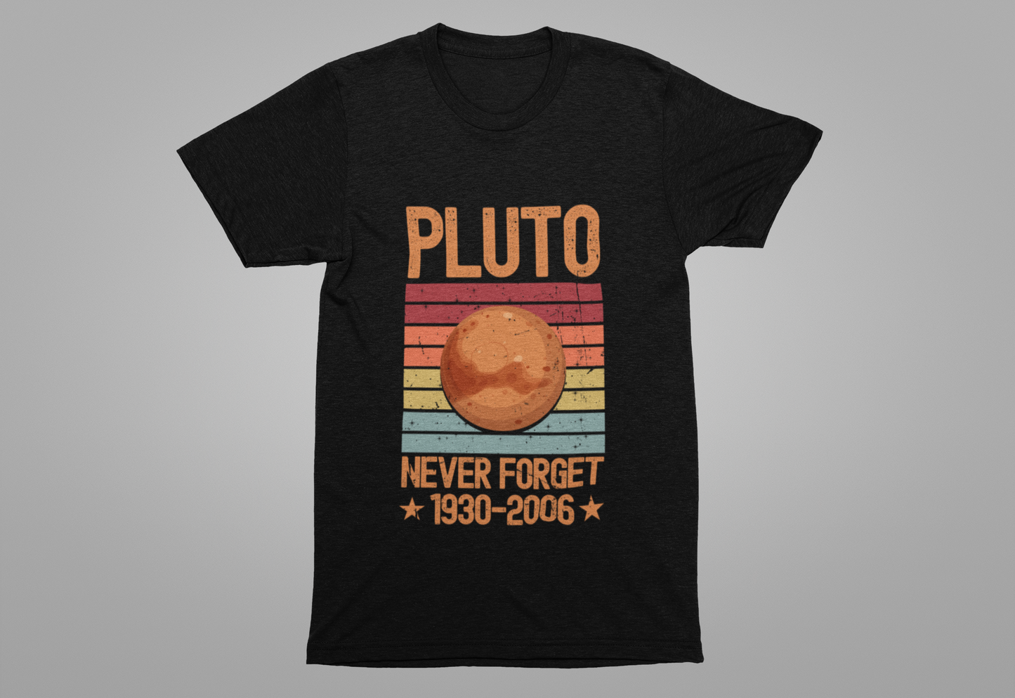 Pluto Never Forget 1930–2006 T-Shirt – Retro Space Science Planet Tee