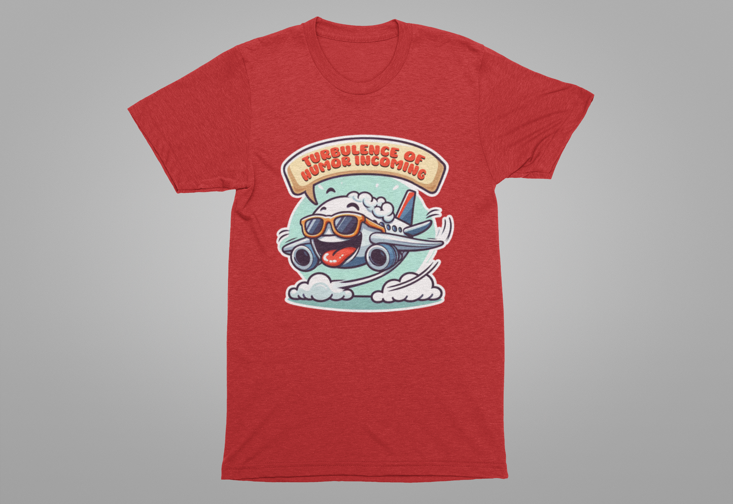 Turbulence of Humor Coming | Flight Landing with Smiling Face & Sunglasses Graphic T-Shirt