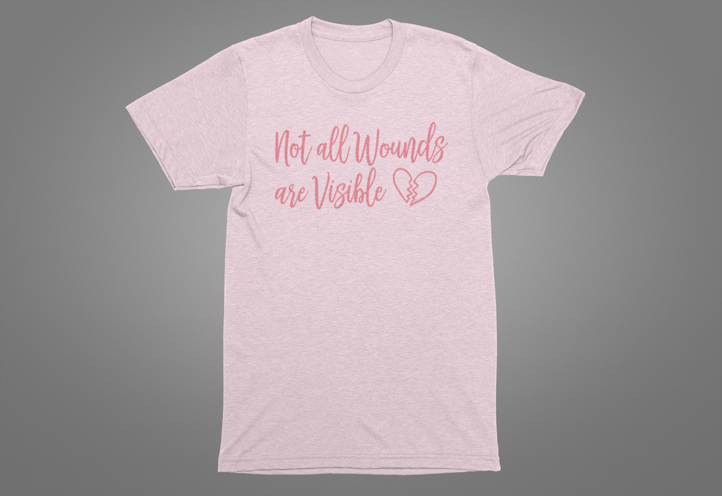 Not All Wounds Are Visible Official Graphic Statement Tee for Mental Health Warriors and Advocates of Inner Strength and Truth