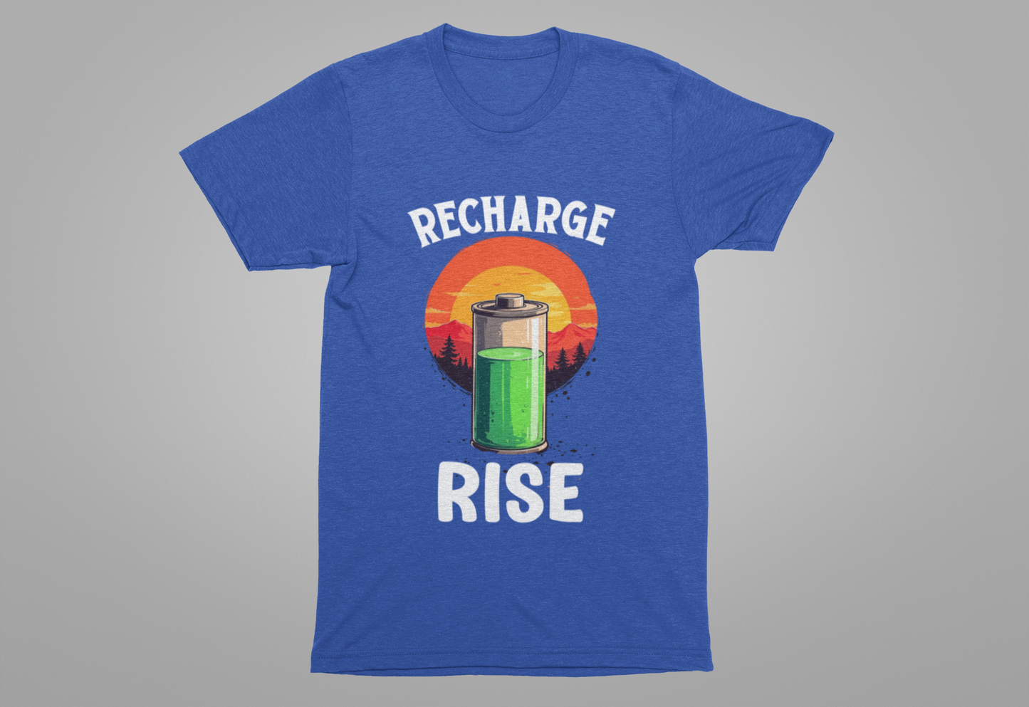 Recharge and Rise T-Shirt – Motivational Battery and Sunrise Graphic Tee