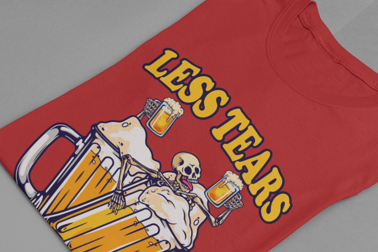 Less Tears More Beers Tee, Beer Lover Humor Shirt, Pub Life Graphic Tee, Funny Alcohol Mood Top, Chill and Cheer Gift