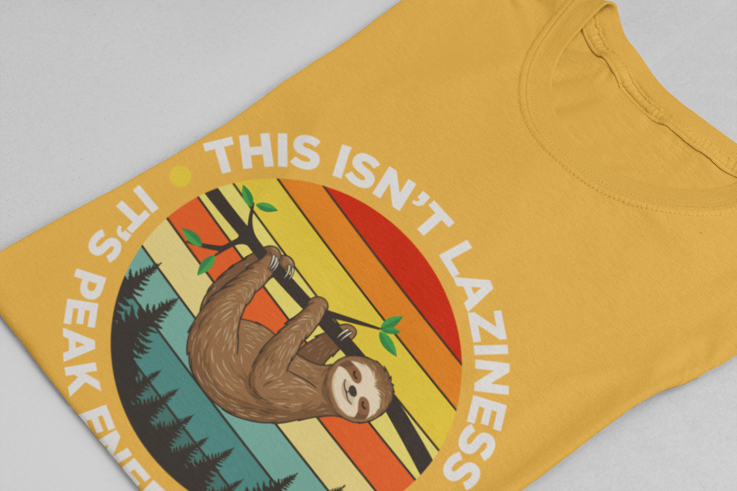 This Isn’t Laziness It’s Peak Efficiency Tee, Sloth Energy Saving Mode Shirt, Funny Nap Quote Top, Chill Vibes Graphic Gift