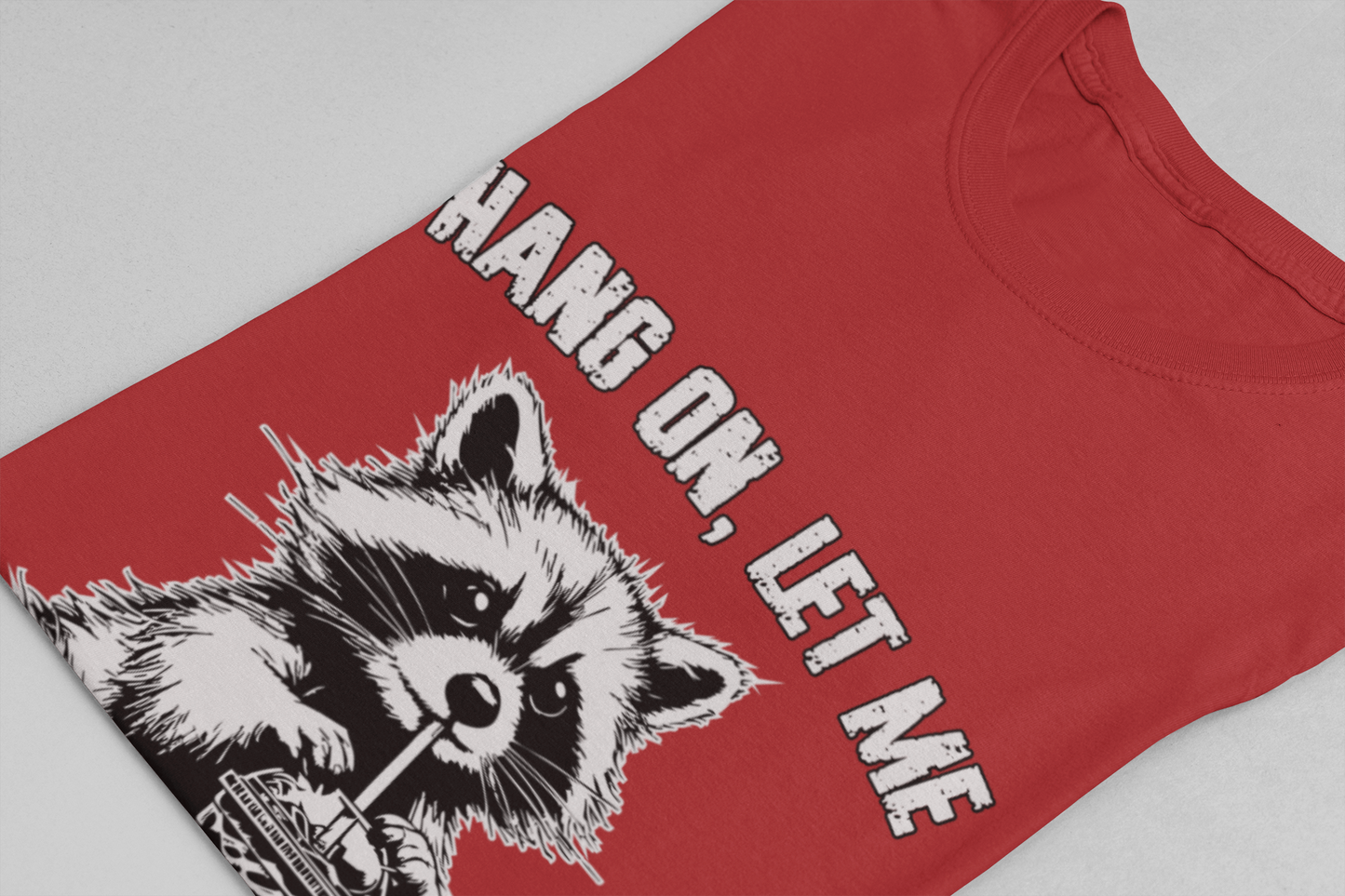 Hang On Let Me Overthink This T-Shirt – Funny Raccoon Overthinking Graphic Tee