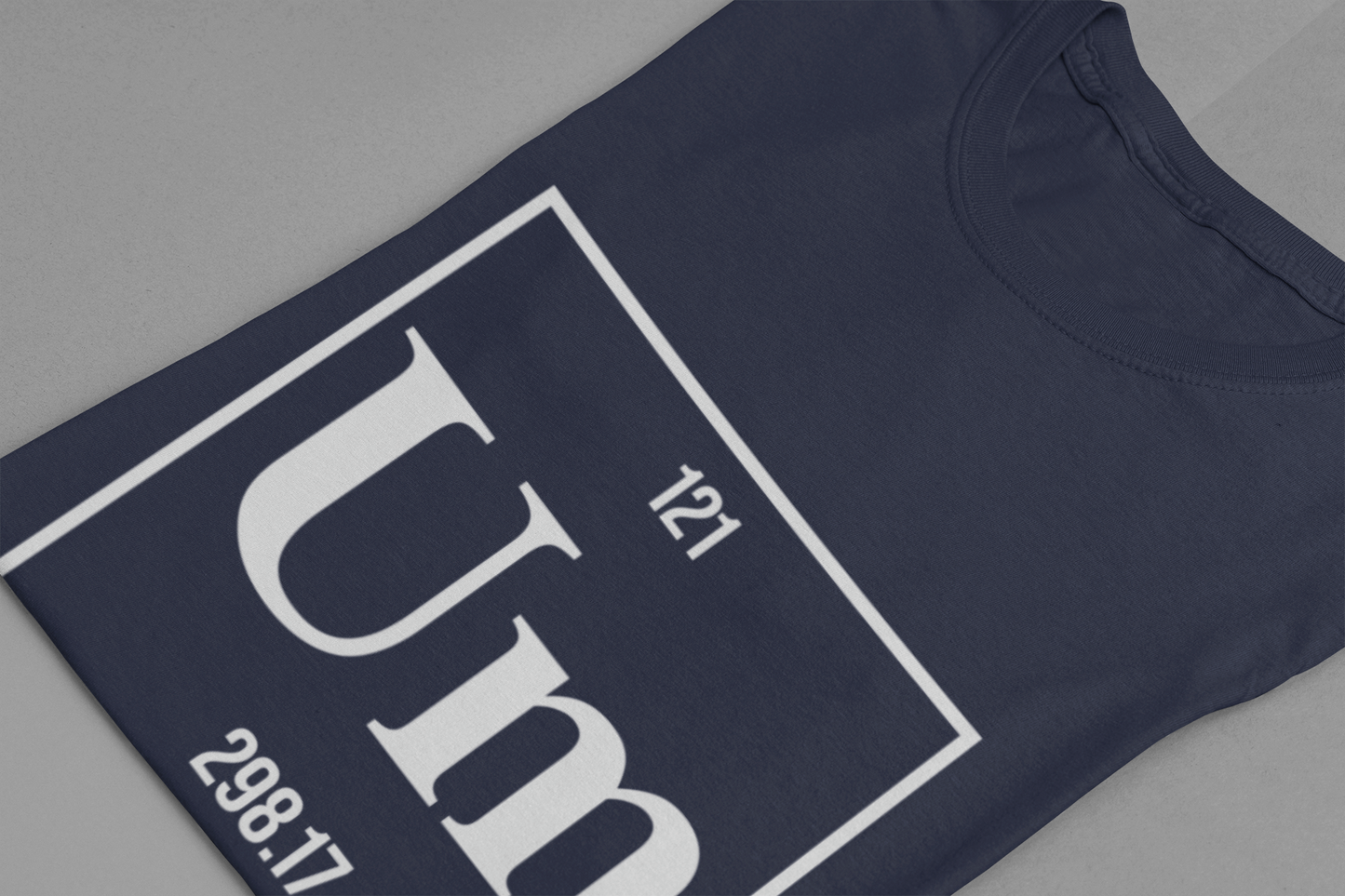 UM Element of Confusion Shirt – Chemistry Periodic Table Pun