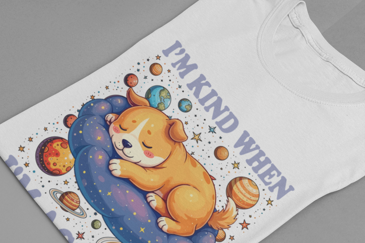 I'm Kind When I'm Asleep – Sleeping Puppy on Cloud with Dreamy Planets & Stars Graphic T-Shirt