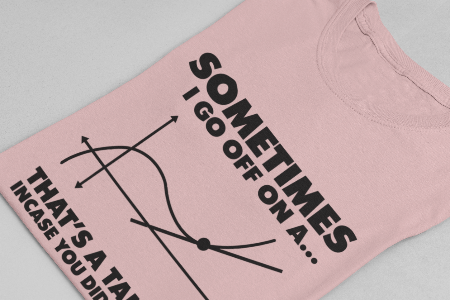 Math Nerd Tee – Tangent Pun with Graph Illustration