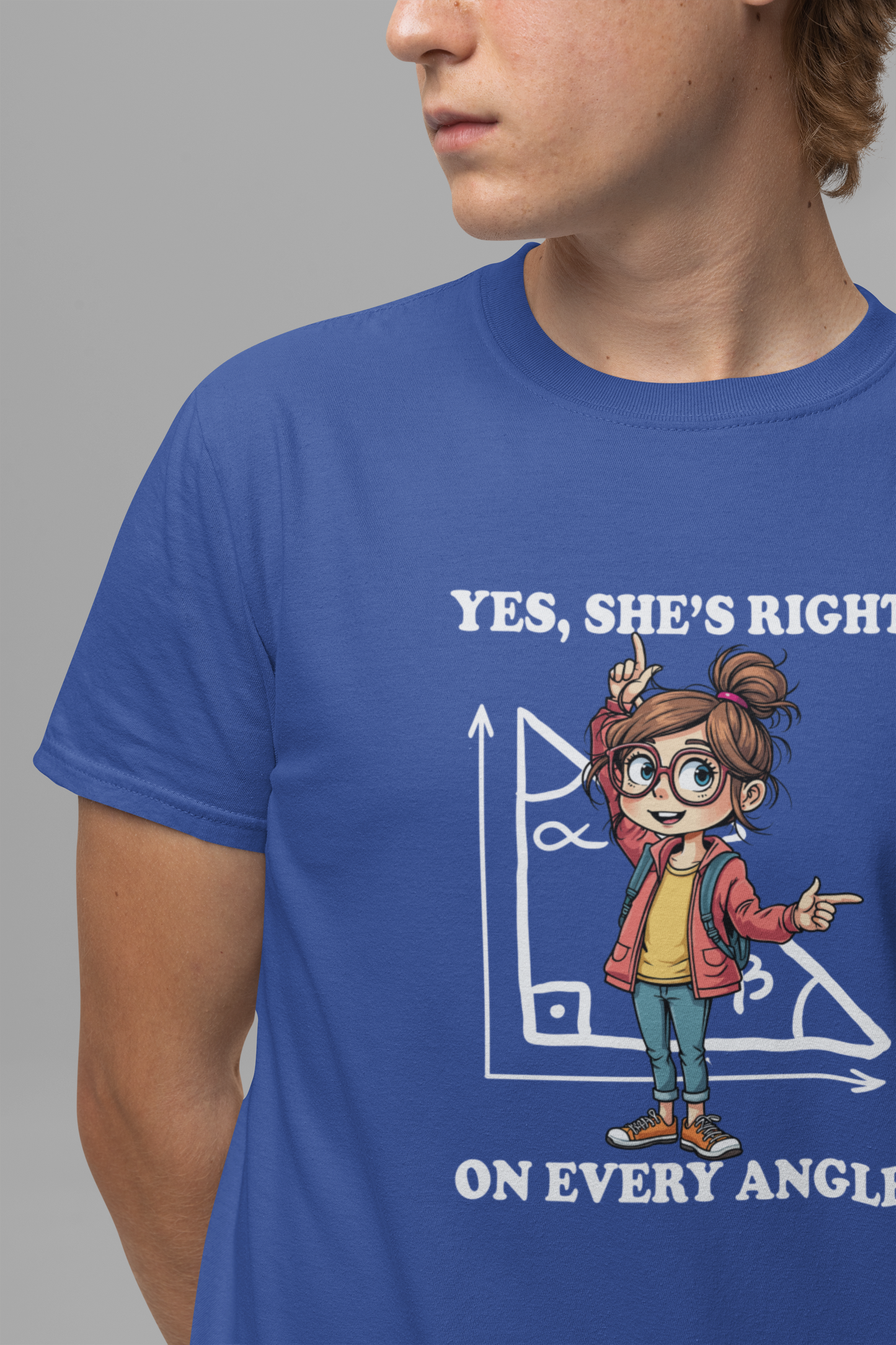 Yes, She Is Right On Every Angle Tshirt – Happy Girl with Right Angle Triangle Graphic