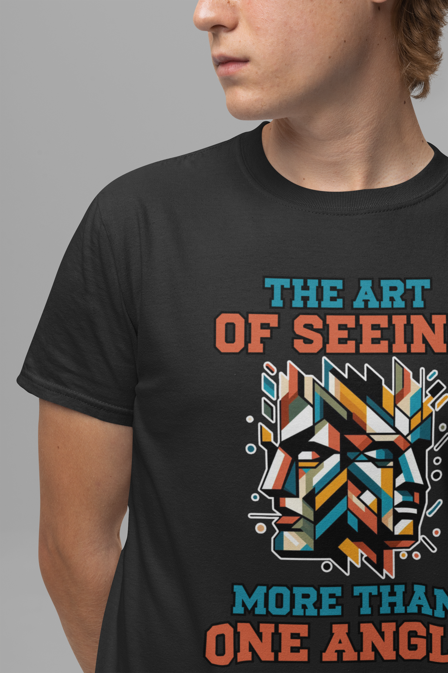 The Art of Seeing More Than One Angle Tshirt – Geometric Faces in Colorful Shapes