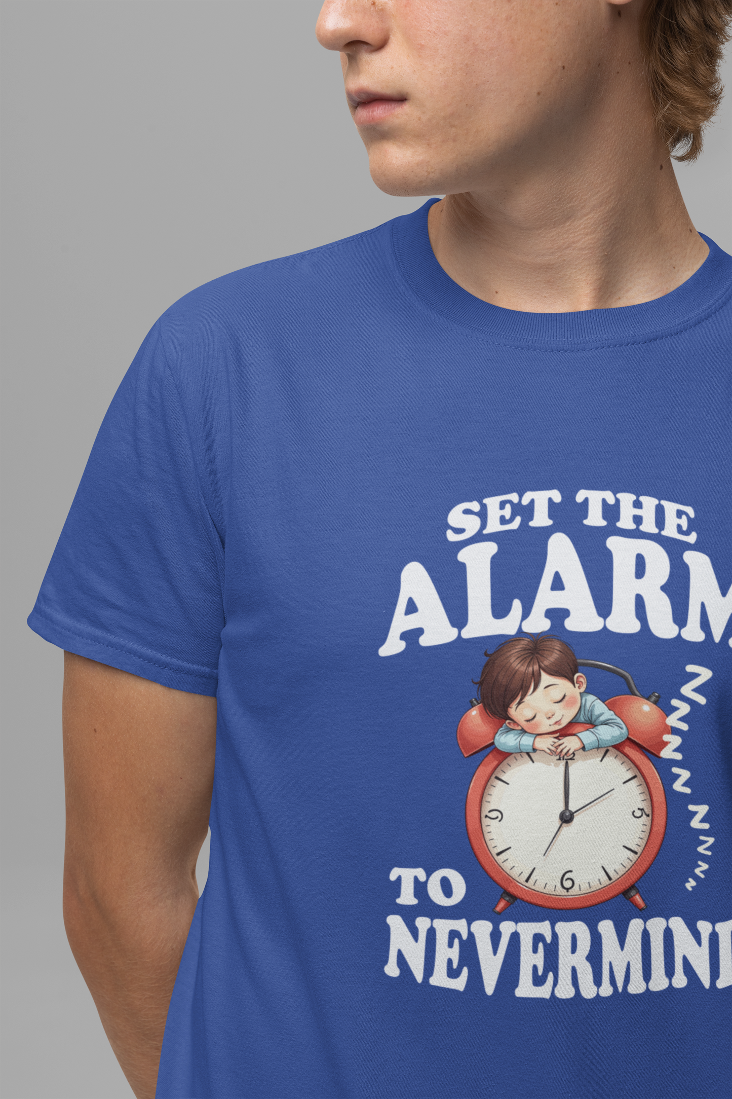 Set the Alarm to Never Mind – Sleeping Boy on Alarm Clock Graphic T-Shirt
