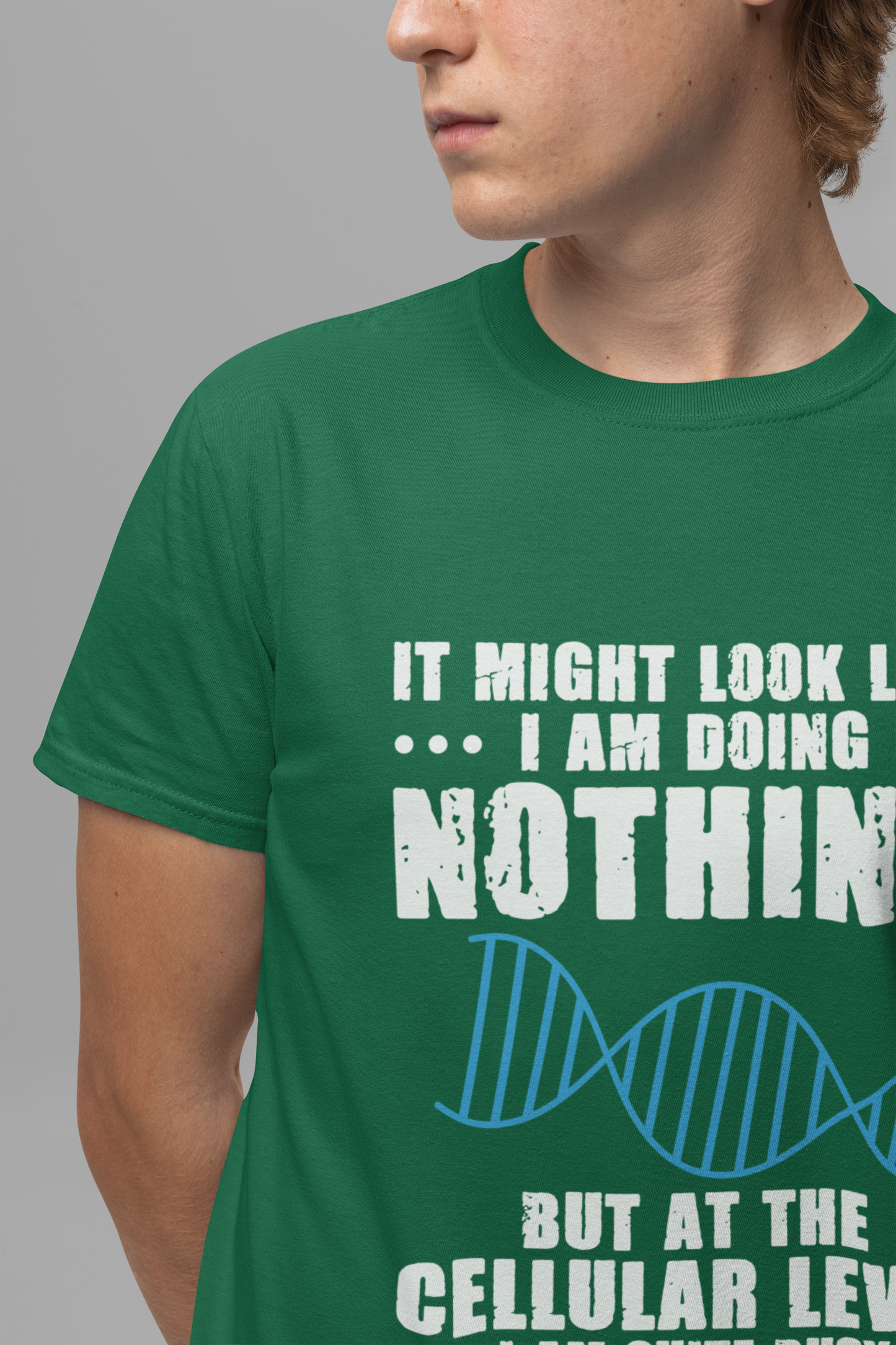 Funny Cellular Biology T-Shirt – At the Cellular Level I’m Quite Busy Science Humor Tee