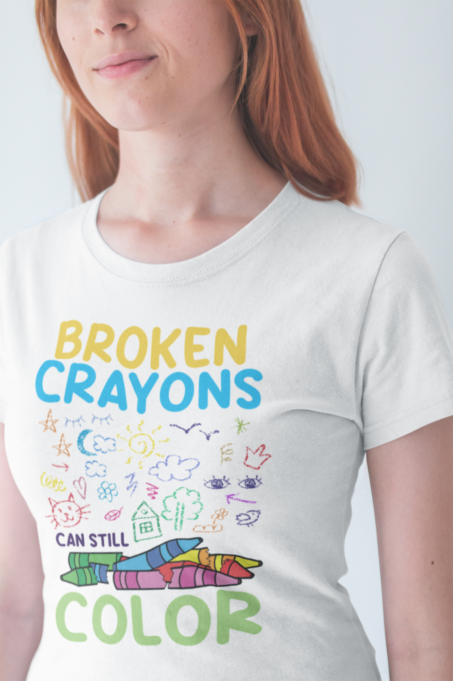 Broken Crayons Can Still Color Graphic Statement Tee for Healing, Redemption, and Finding Beauty in the Mess and Imperfect