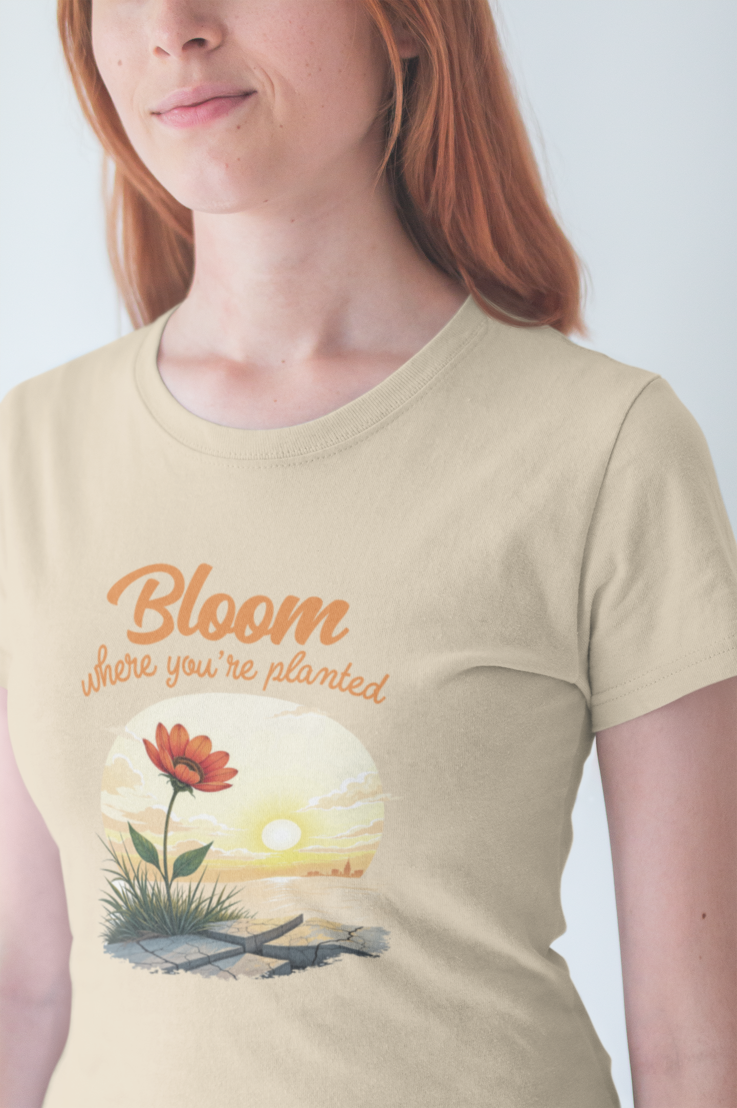 Bloom Where You Are Planted | Inspirational Flower & Sunrise T-Shirt