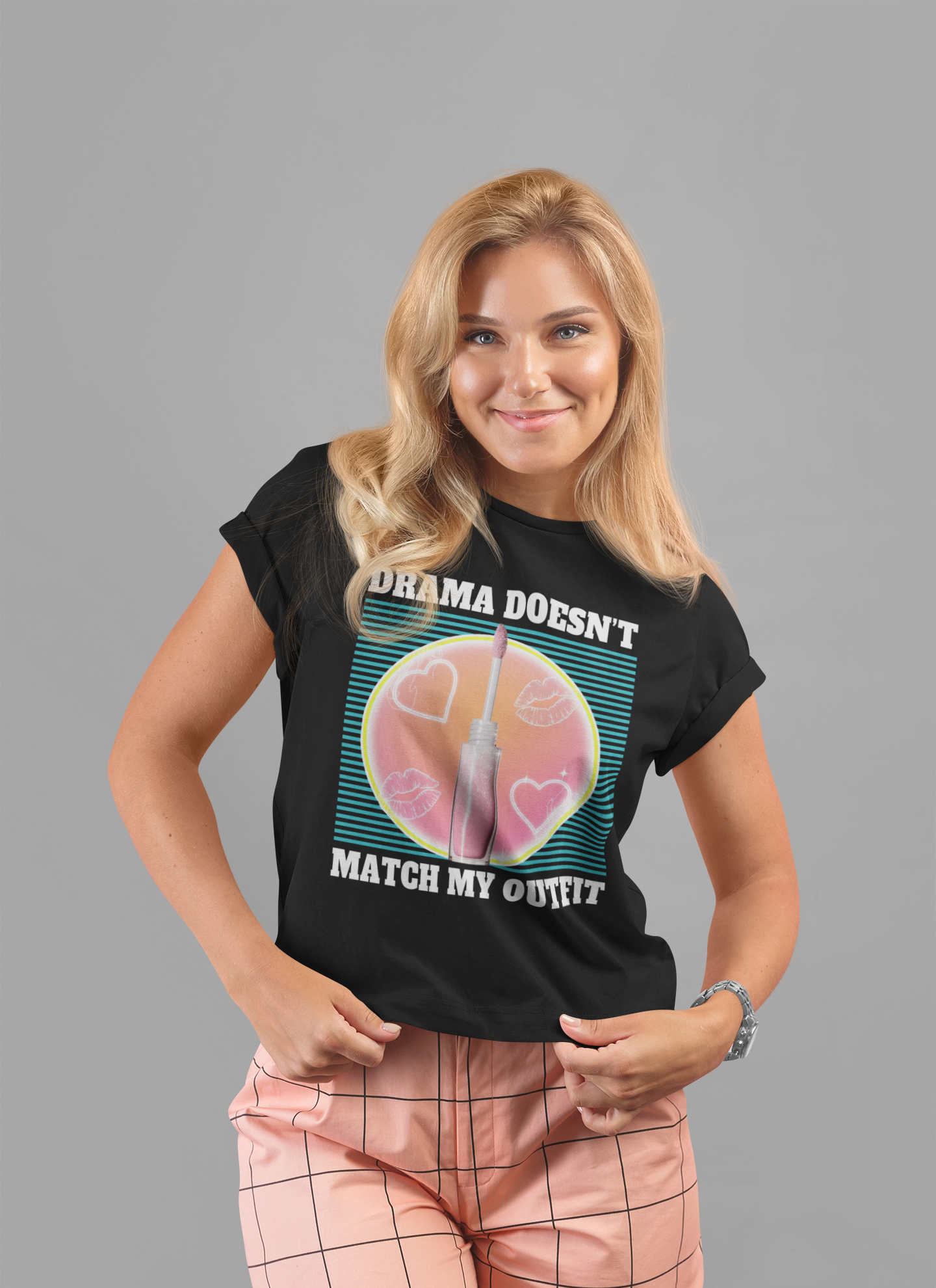 Drama Doesn’t Match My Outfit | Lip Gloss & Lips Print T-Shirt