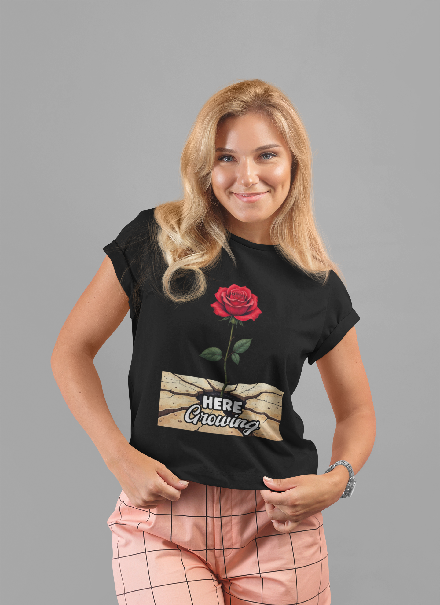Here Growing T-Shirt – Resilient Rose Through Cracks Motivational Tee