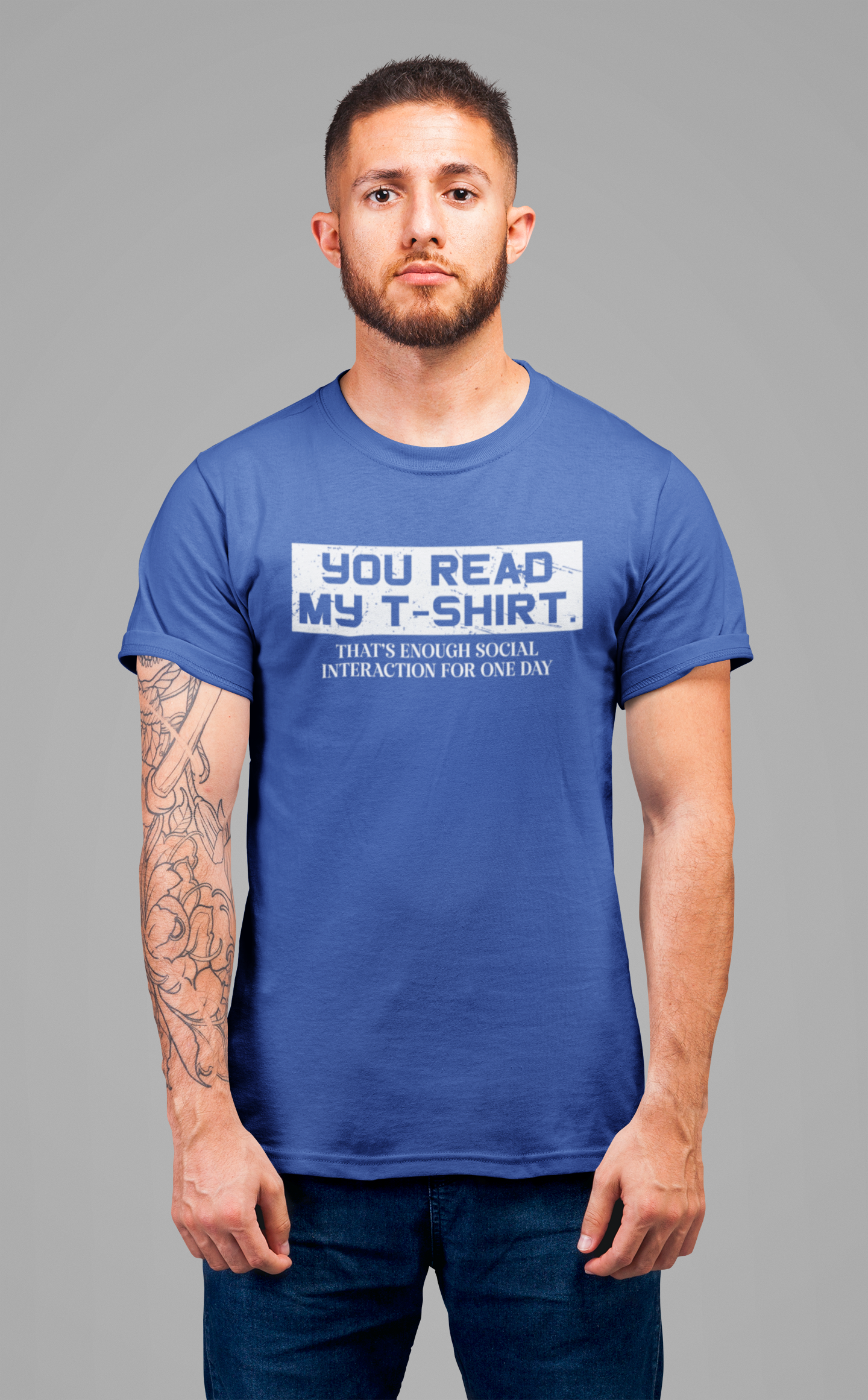You Read My T-Shirt – Social Interaction Limit Funny Introvert Tee