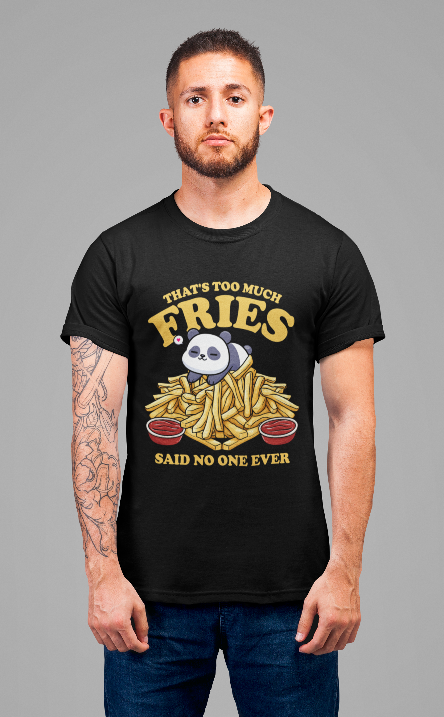 That’s Too Much Fries Said No One Ever T-Shirt – Cute Baby Panda and Fries Graphic Tee