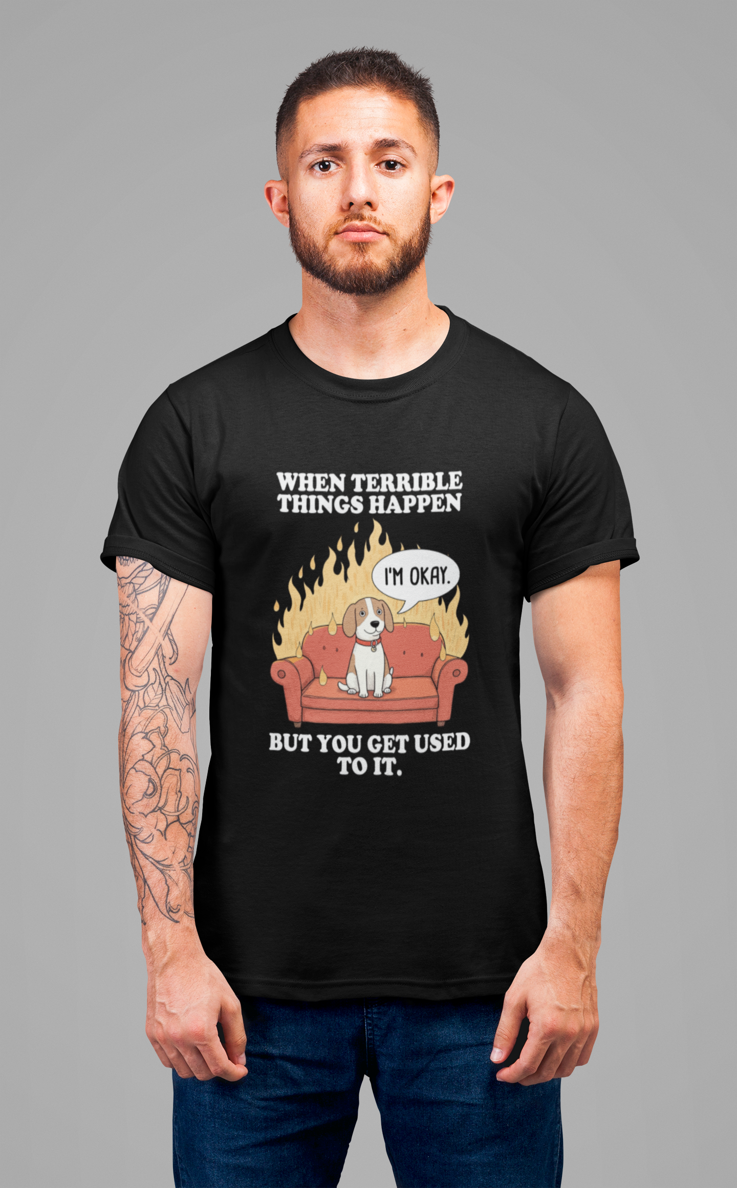 When Terrible Things Happen But You Get Used To It – Calm Dog on Burning Sofa Graphic T-Shirt