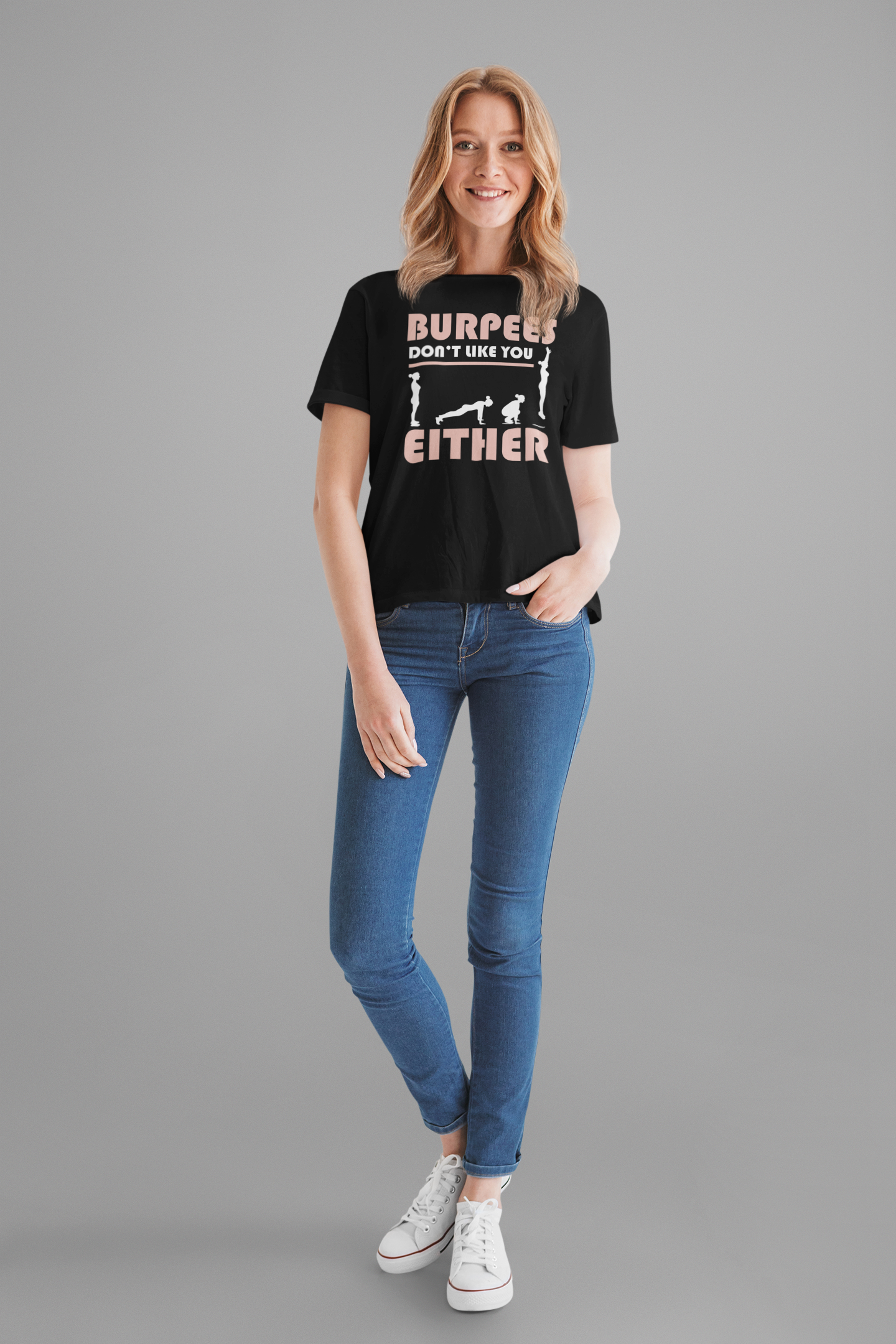 Burpees Don’t Like You Either Funny Workout Tee for Gym Haters Who Keep Showing Up Anyway With Humor and Sass on Every Rep