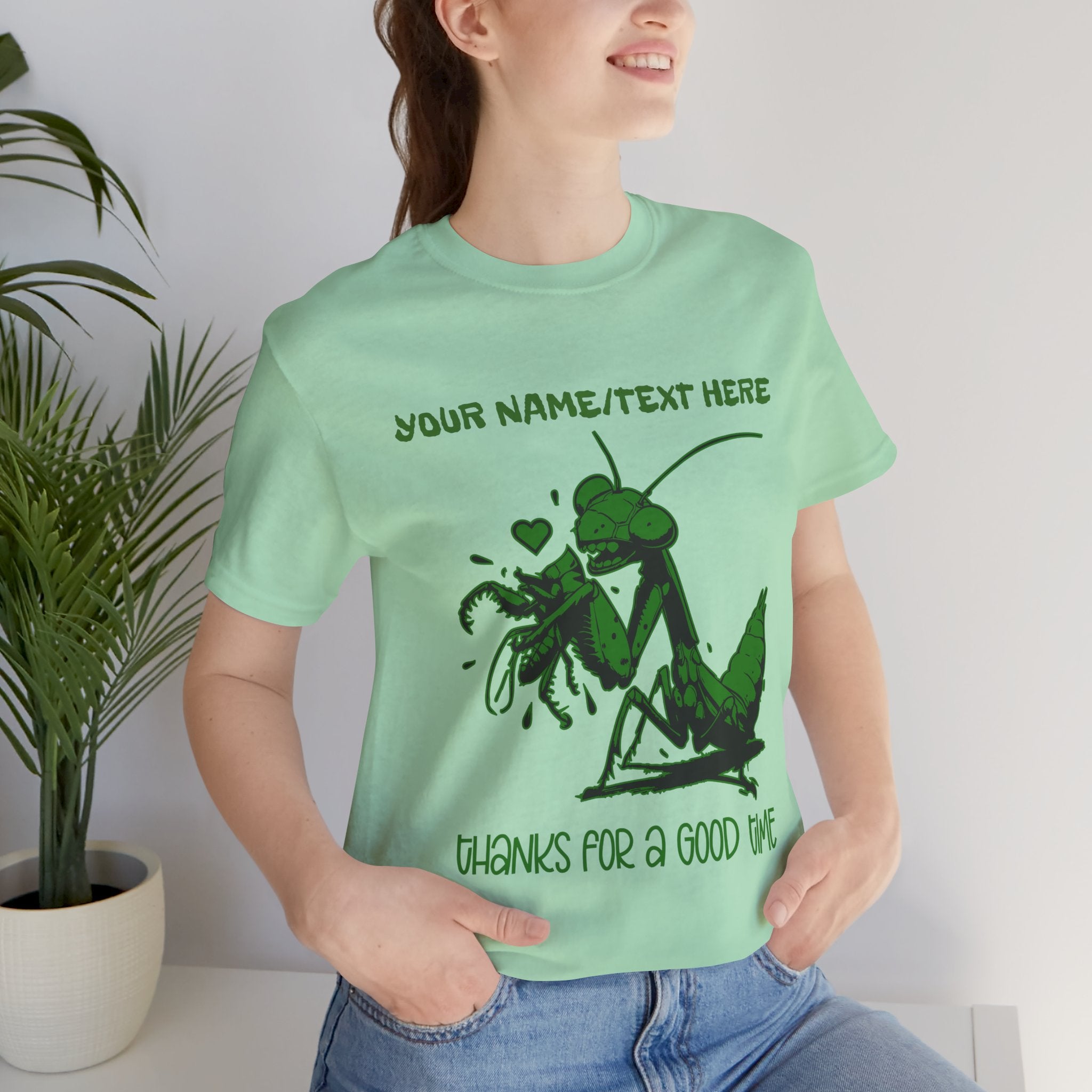 Custom T-Shirt - Thanks for a Good Time T-Shirt – Playful Grasshopper Eating Male Graphic Tee