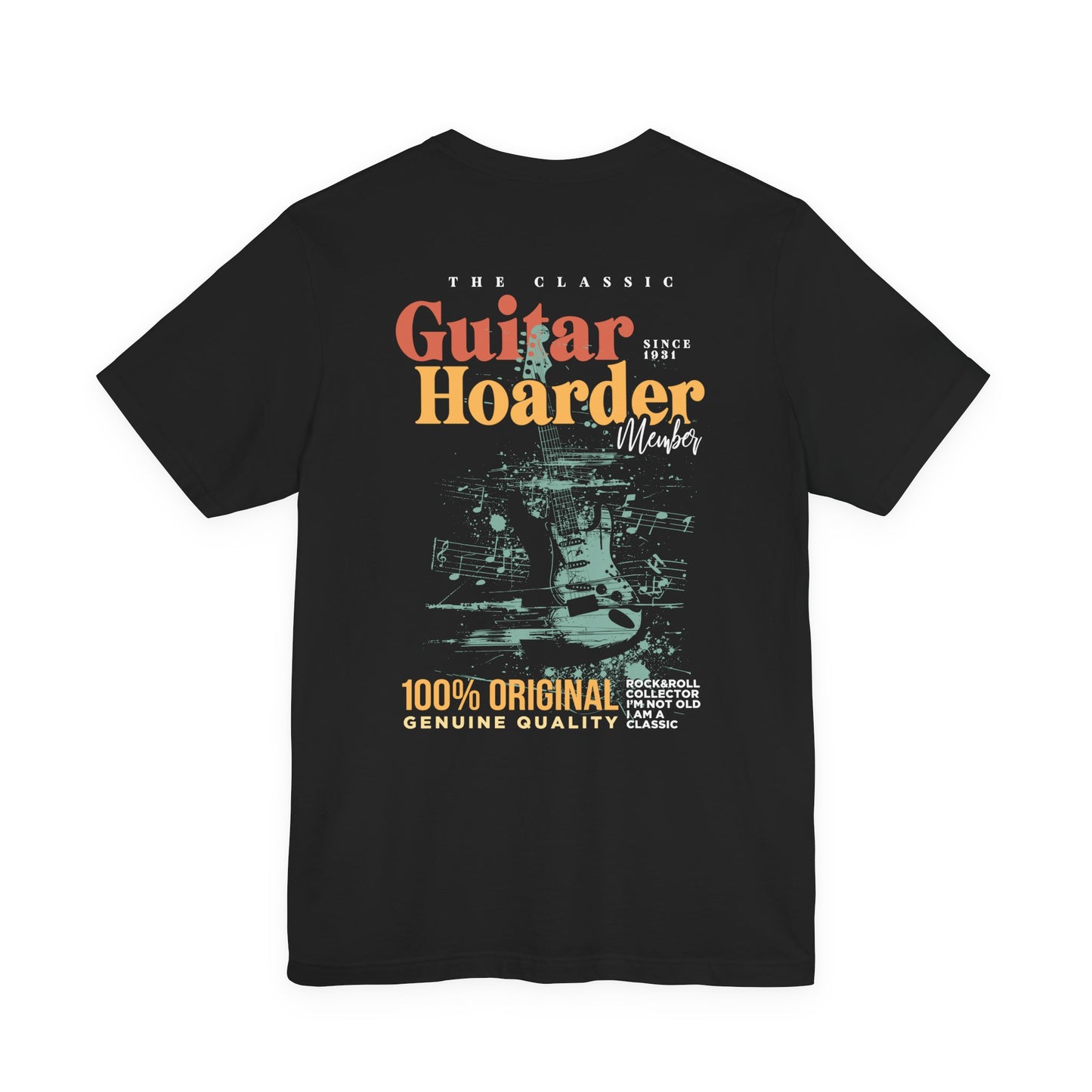 The Classic Guitar Hoarder Member Since 1931 T-Shirt