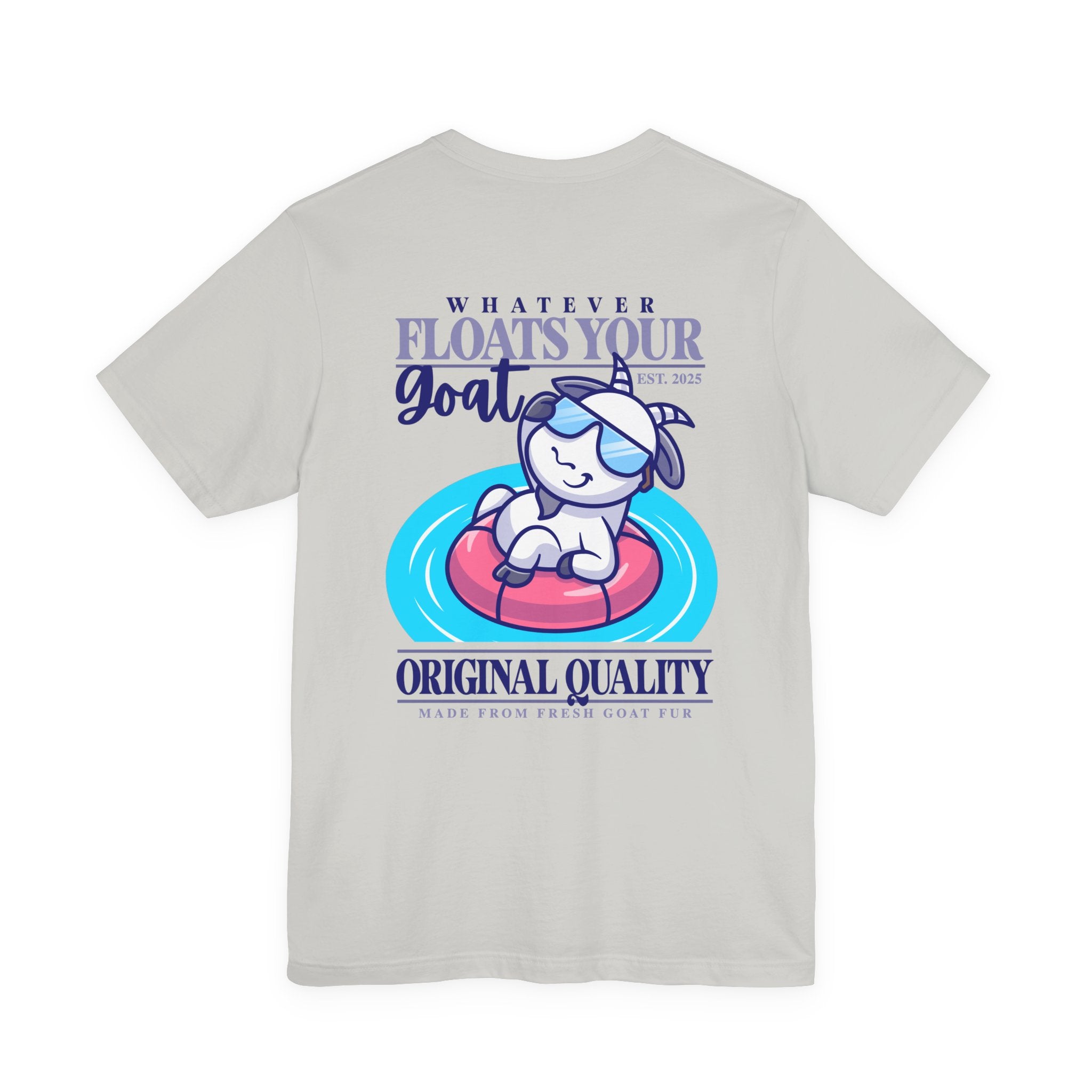 Whatever Floats Your Goat Funny Sunglasses Goat T-Shirt