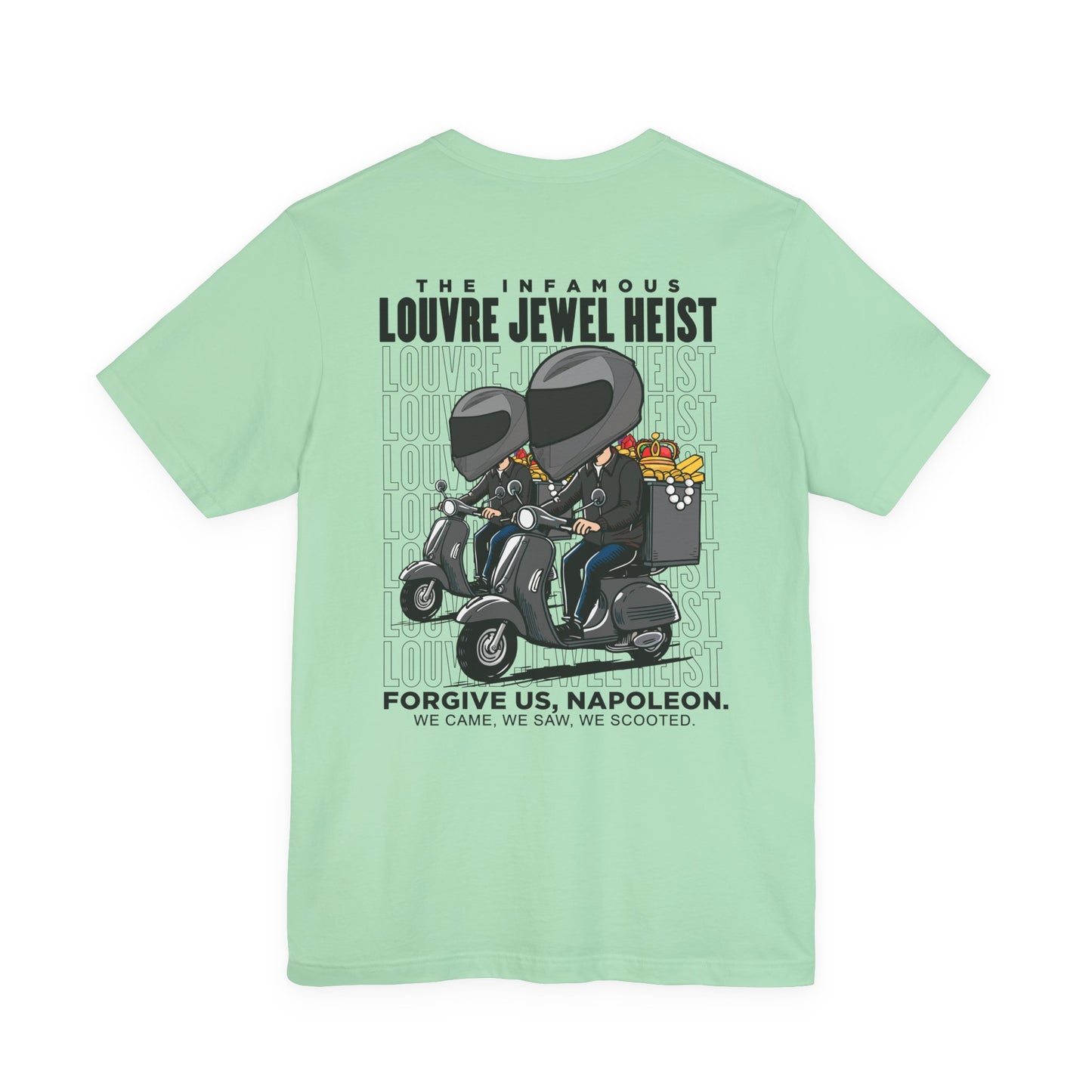 The 7 Minutes Louvre Jewel Heist – Napoleon’s Paris Getaway Tee [Black Text]